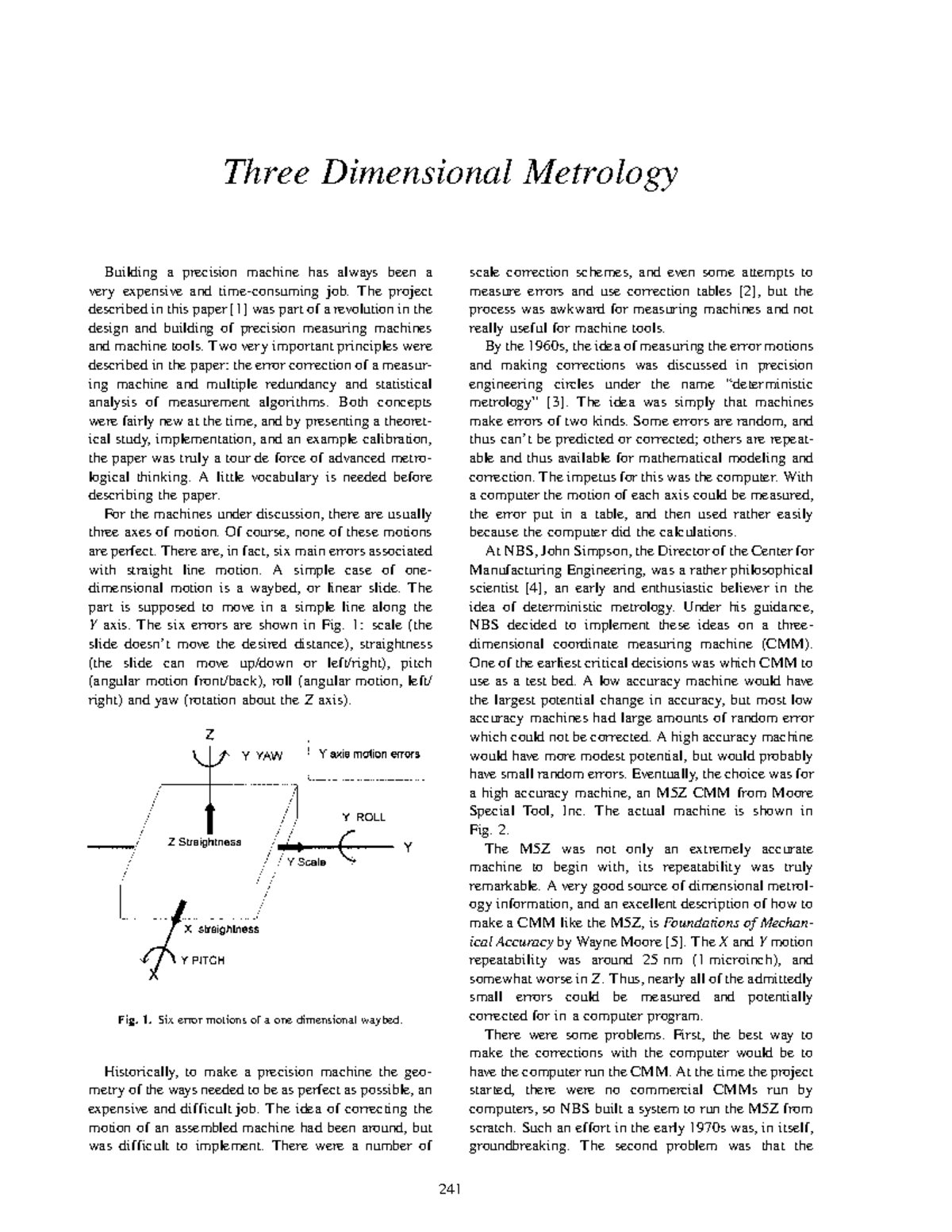 Three Dimensional Metrology Three Dimensional Metrology Building a