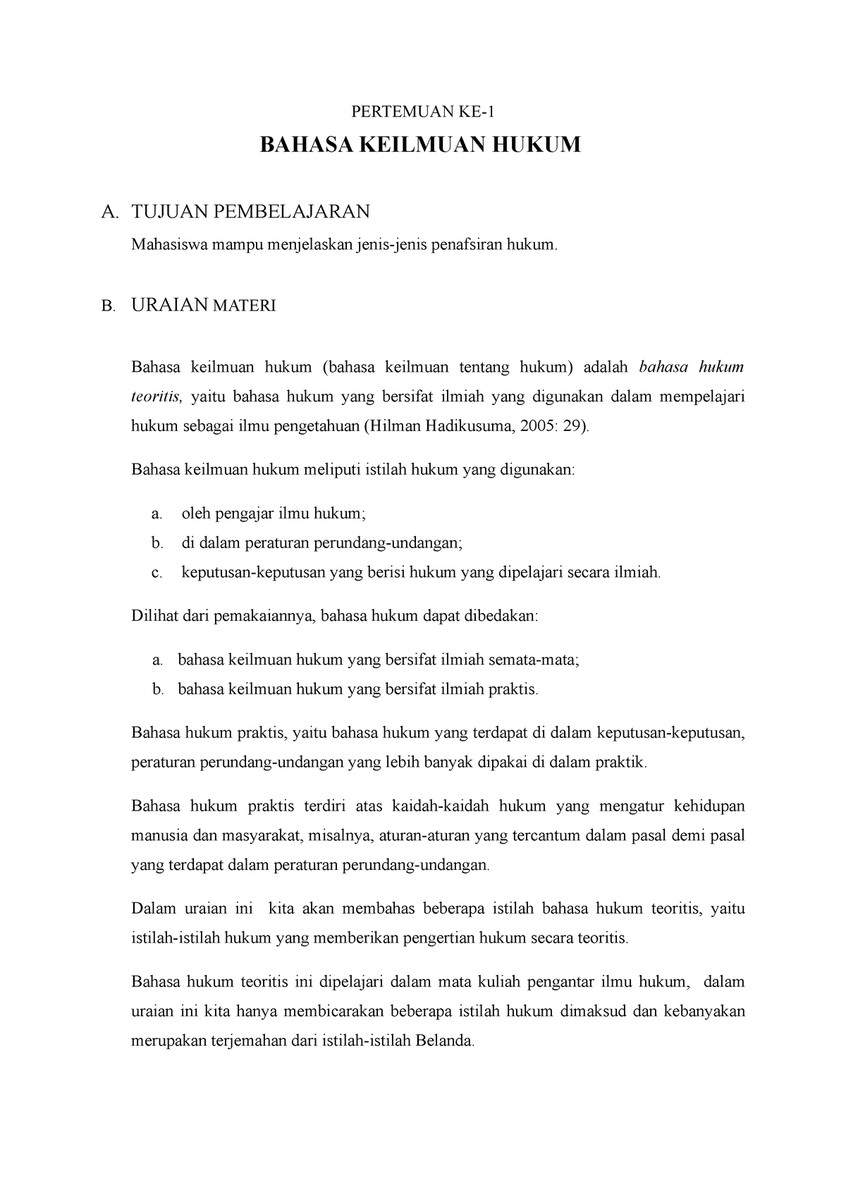 Hukum Pertemuan KE-1 (Bahasa Keilmuan Hukum) - PERTEMUAN KE- BAHASA ...