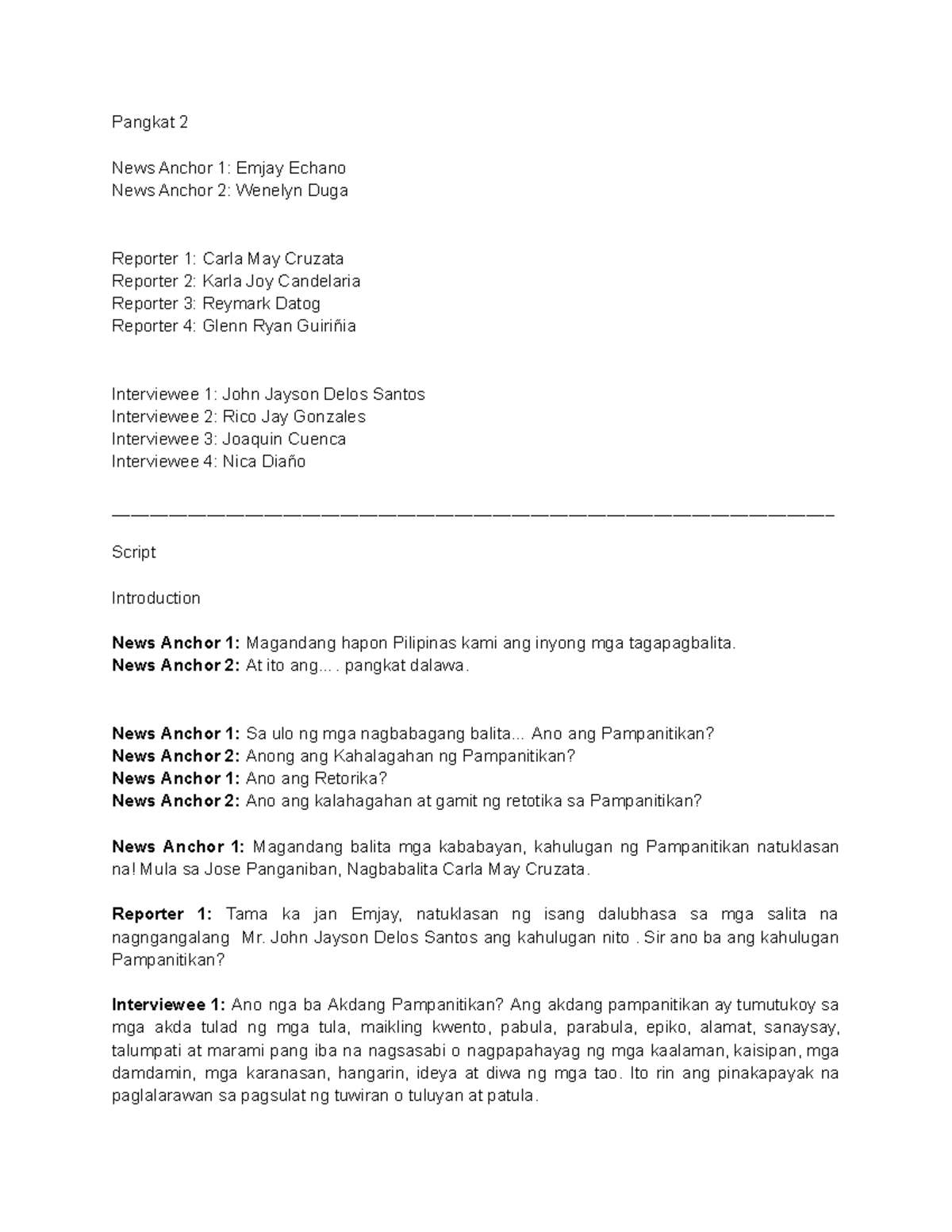 Group-2 -News-Report-Script - Pangkat 2 News Anchor 1: Emjay Echano