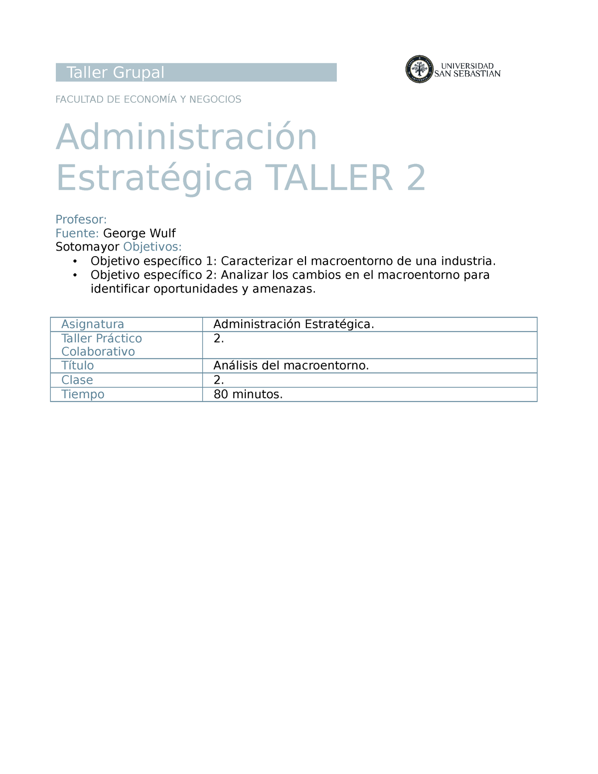 AE C2 2 Taller 2 Análisis Del Macroentorno - Administración General ...