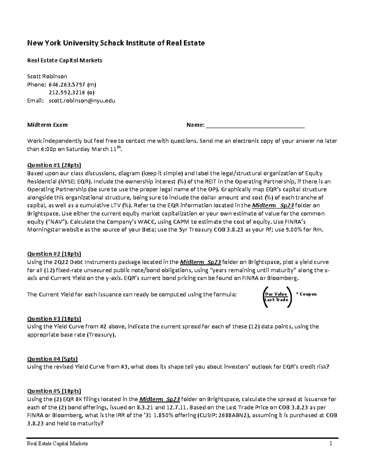 Cap Mrkts.Midterm Exam Sp23 Real Estate Capital Markets 1 New York