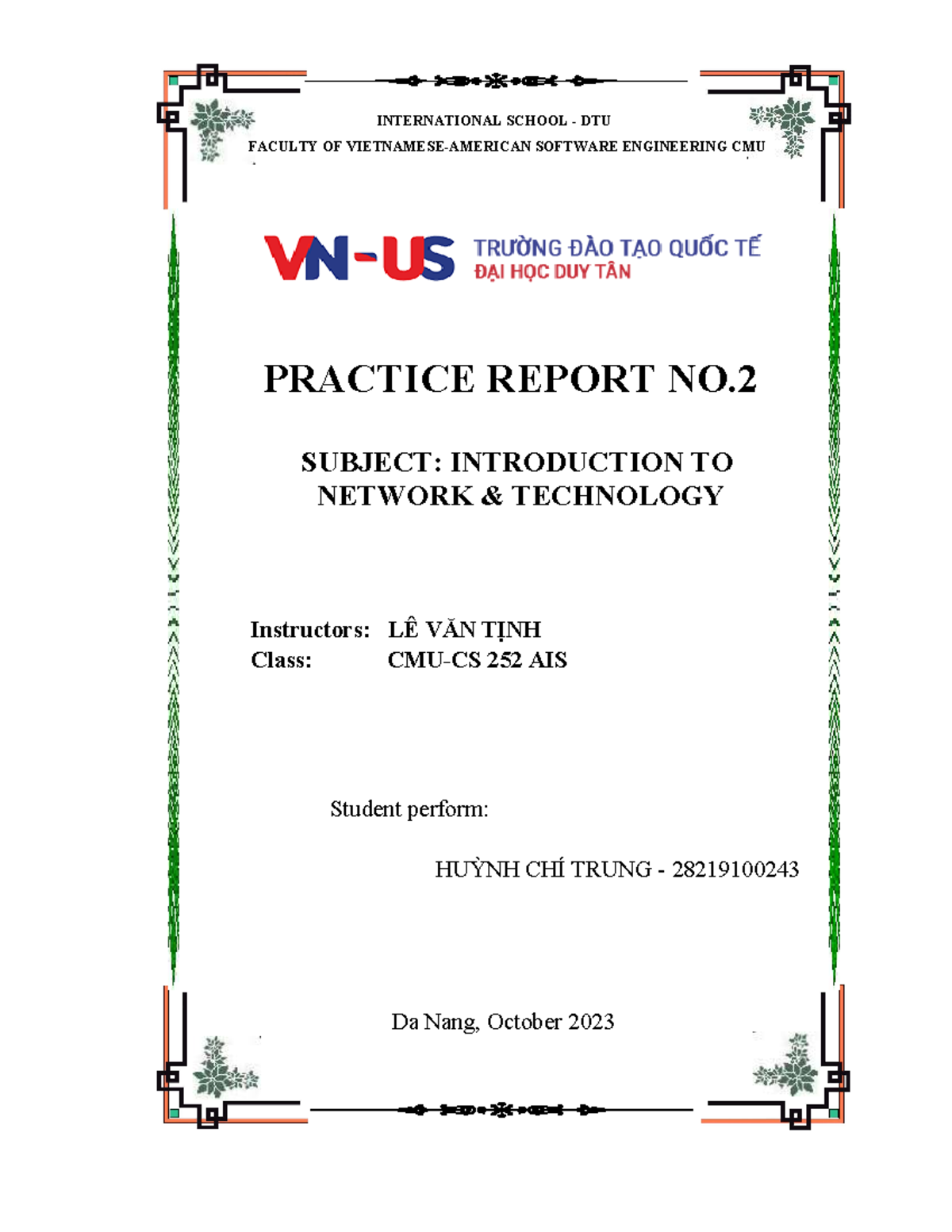 Practice-report-no2 - đừng xem - INTERNATIONAL SCHOOL - DTU FACULTY OF ...