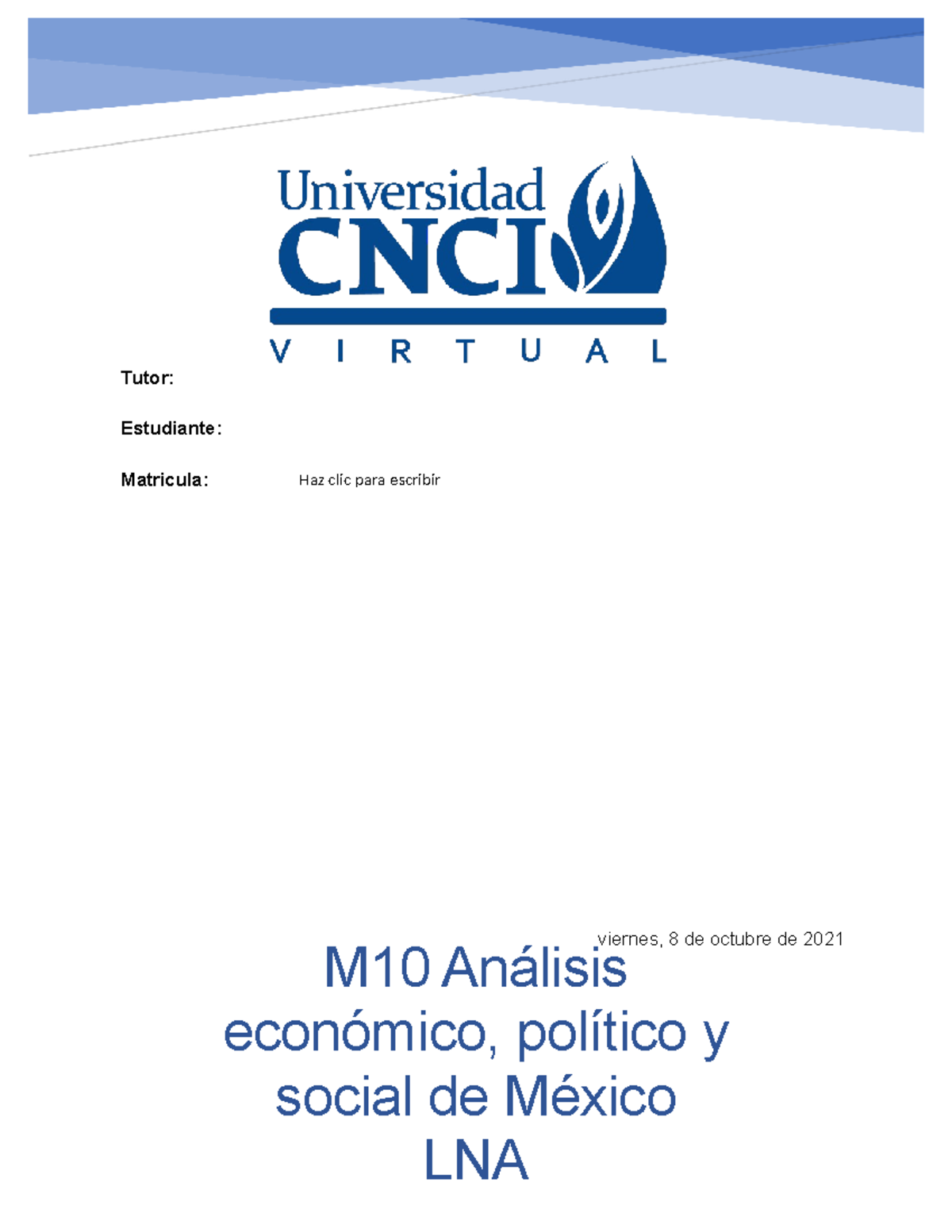 M10 Analisis, Economico, Politico Y Social De Mexico - Tutor ...