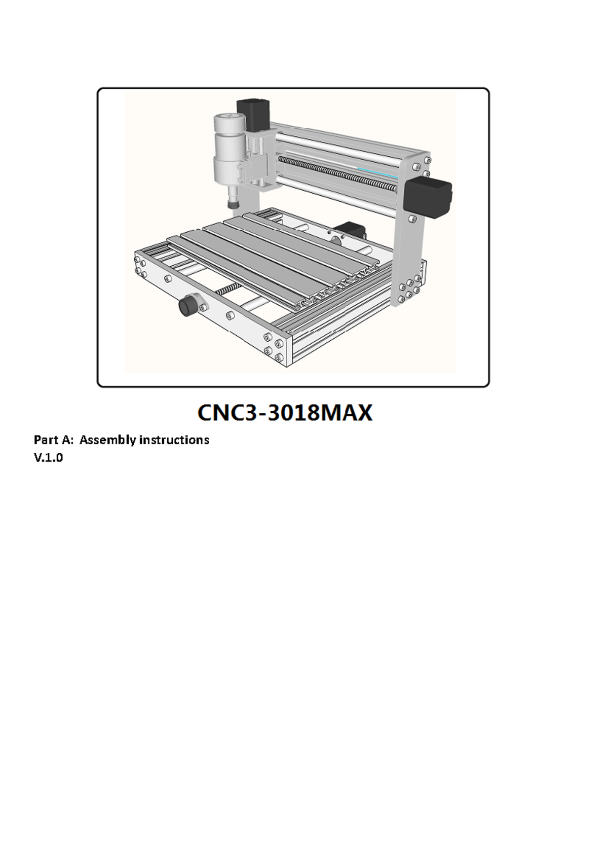 CNC3-3018MAX - CNC3-3018MAX - Part A: Assembly instructions V. STEP1 ...