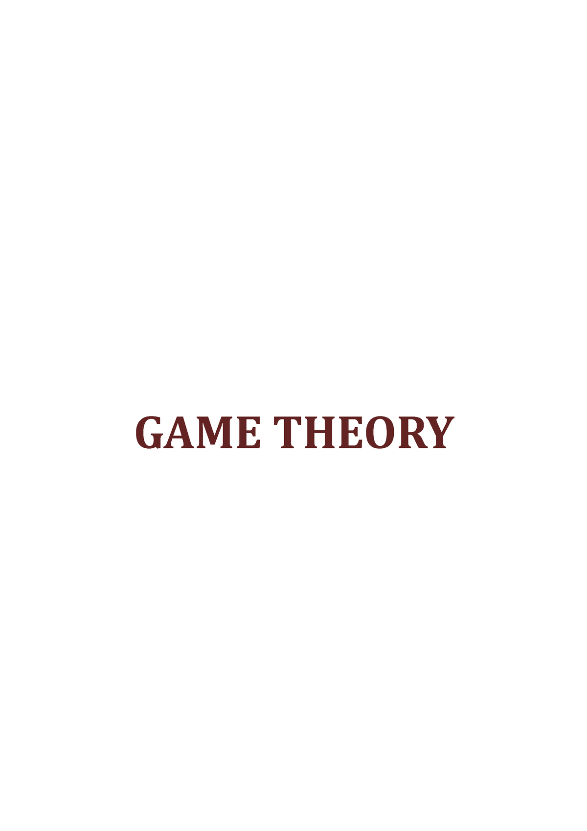 game-theory-1-game-theory-preview-of-lecture-overview-of-game-theory