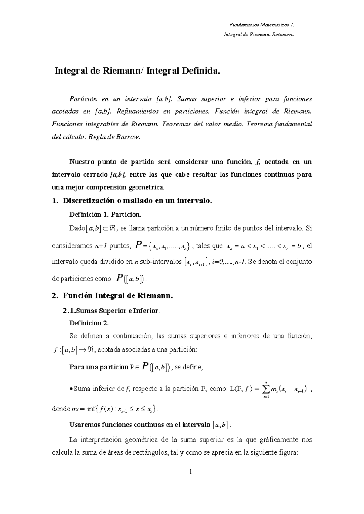 Integral Riemann - Integral de Riemann. Resumen.. Integral de Riemann ...