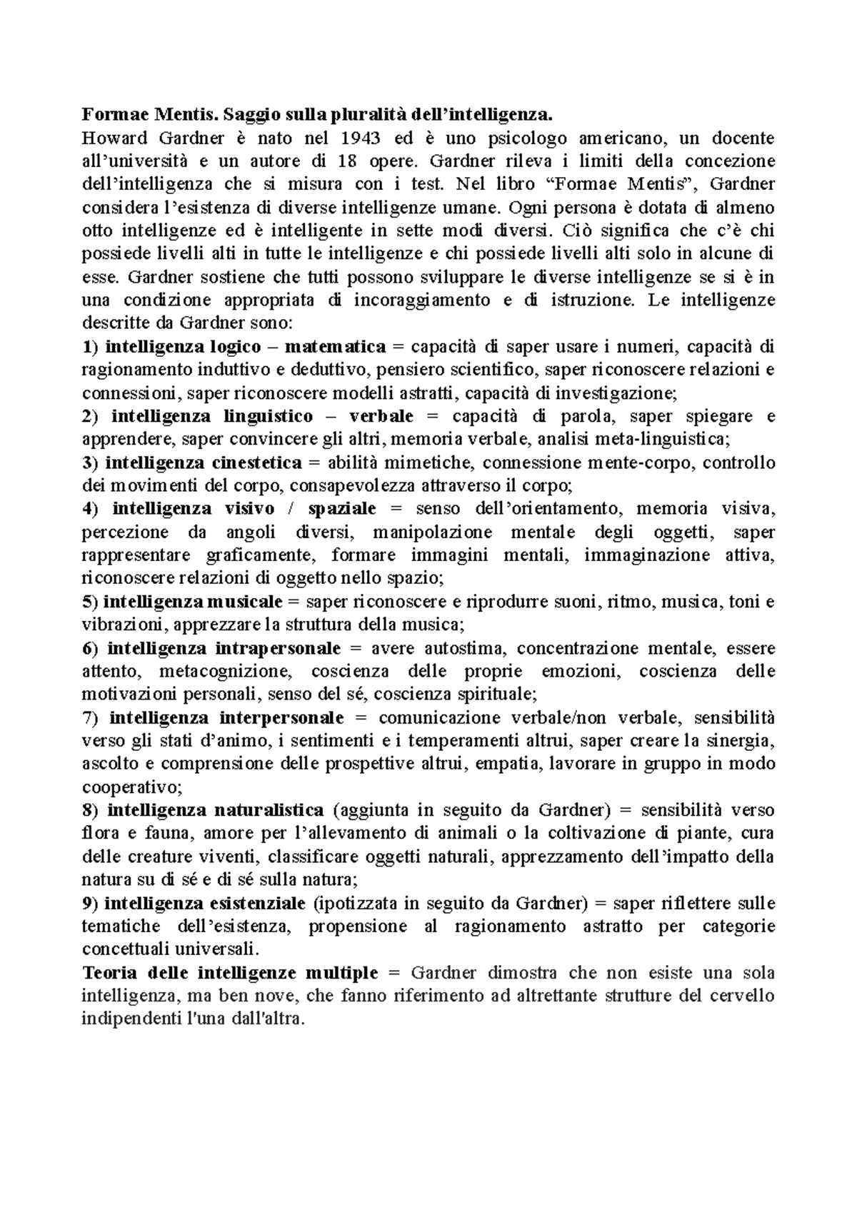 Formae Mentis psicologia dello sviluppo e dell’educazione Formae Mentis. Saggio sulla Formae Mentis psicologia dello sviluppo e dell’educazione Formae Mentis. Saggio sulla