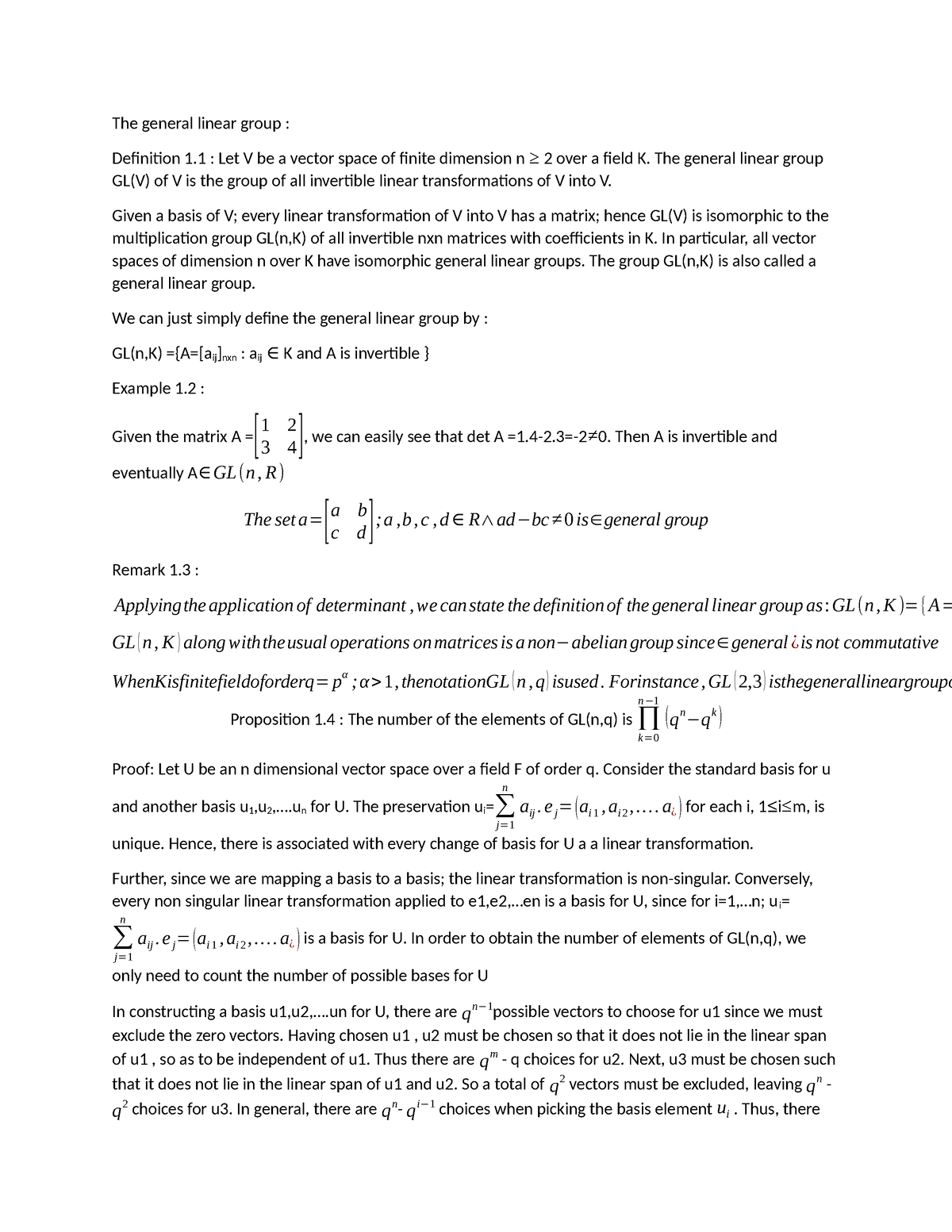 The general linear group - The general linear group GL(V) of V is the ...