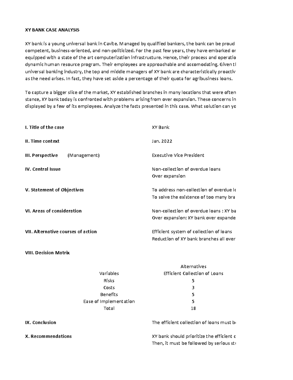 XY BANK CASE ANALYSIS - Managed by qualified bankers, the bank can be ...