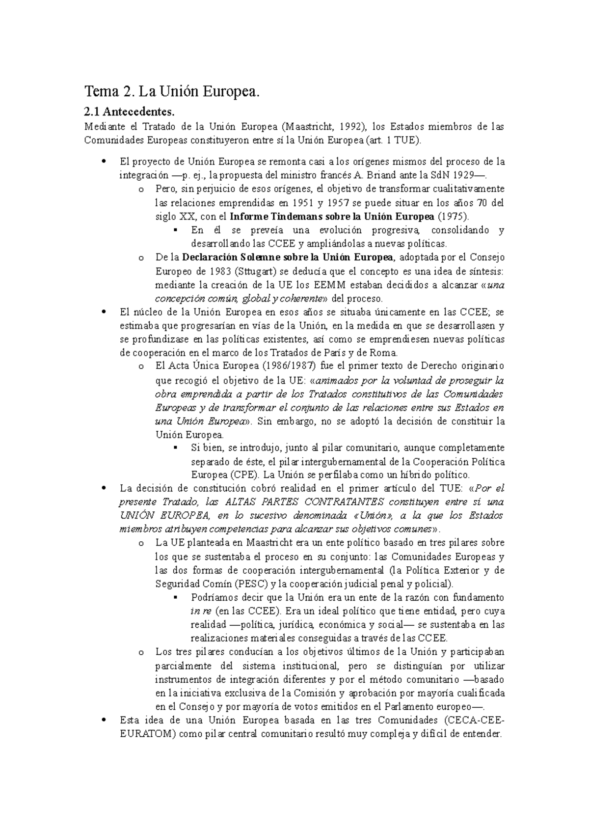 Tema 2. La Unión Europea - Tema 2. La Unión Europea. 2 Antecedentes ...
