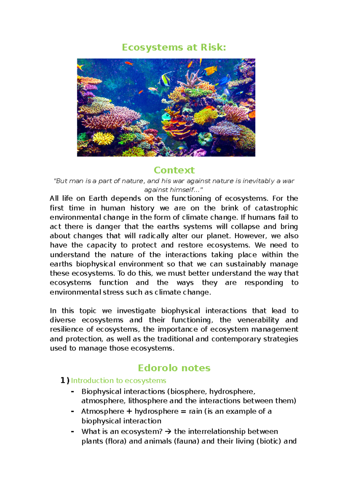 Ecosystems at Risk DONE - Ecosystems at Risk: Context “But man is a ...