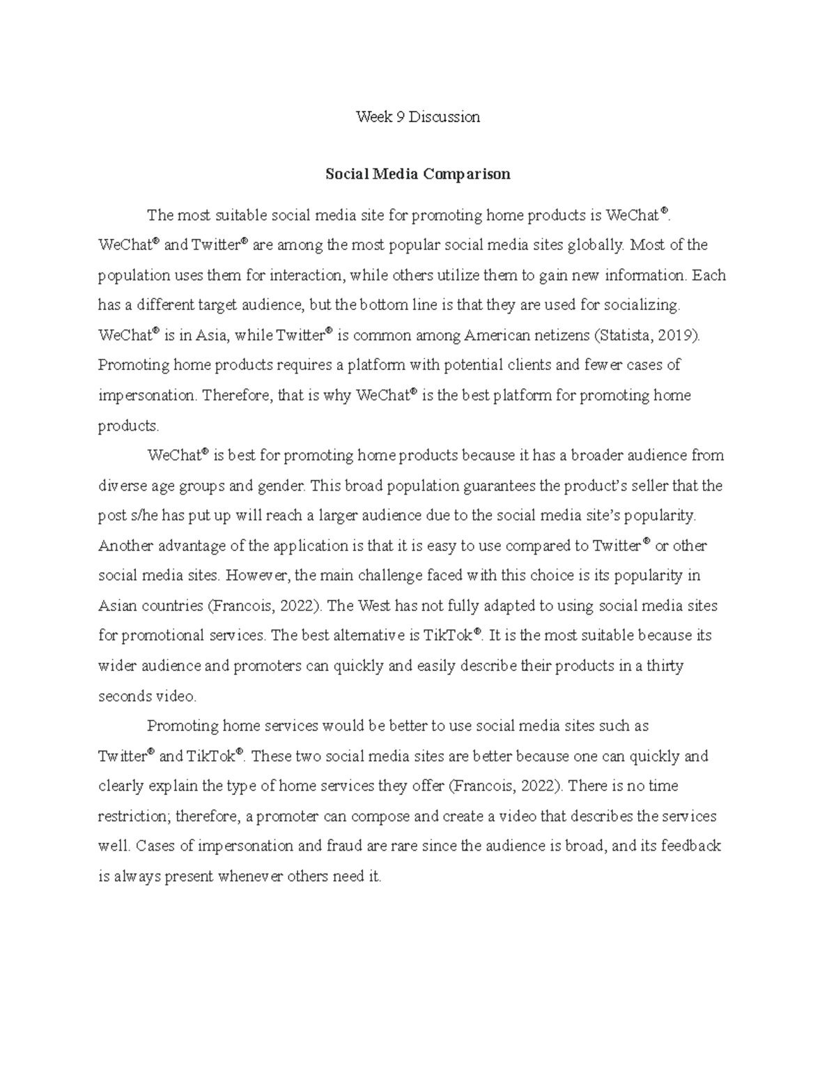 Week 9 Discussion Part 2 - Week 9 Discussion Social Media Comparison ...