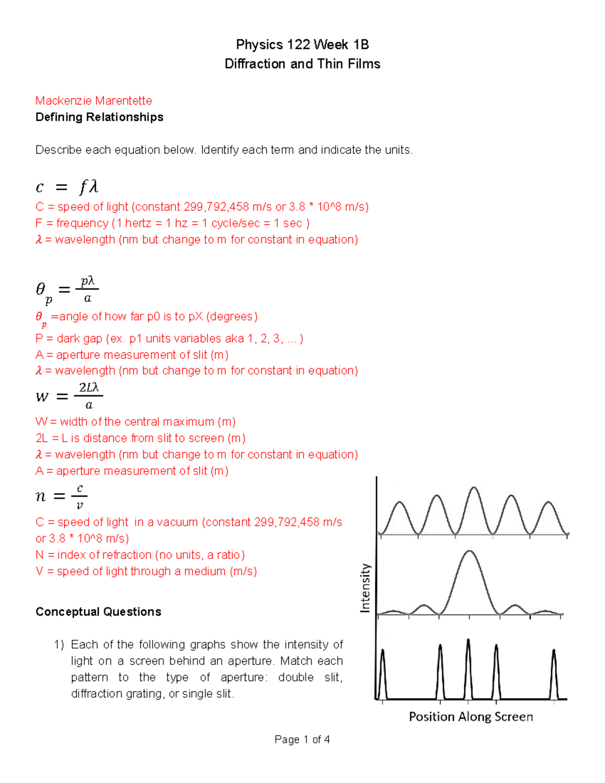 Copy of Homework Week 1B - Physics 122 Week 1B Diffraction and Thin ...