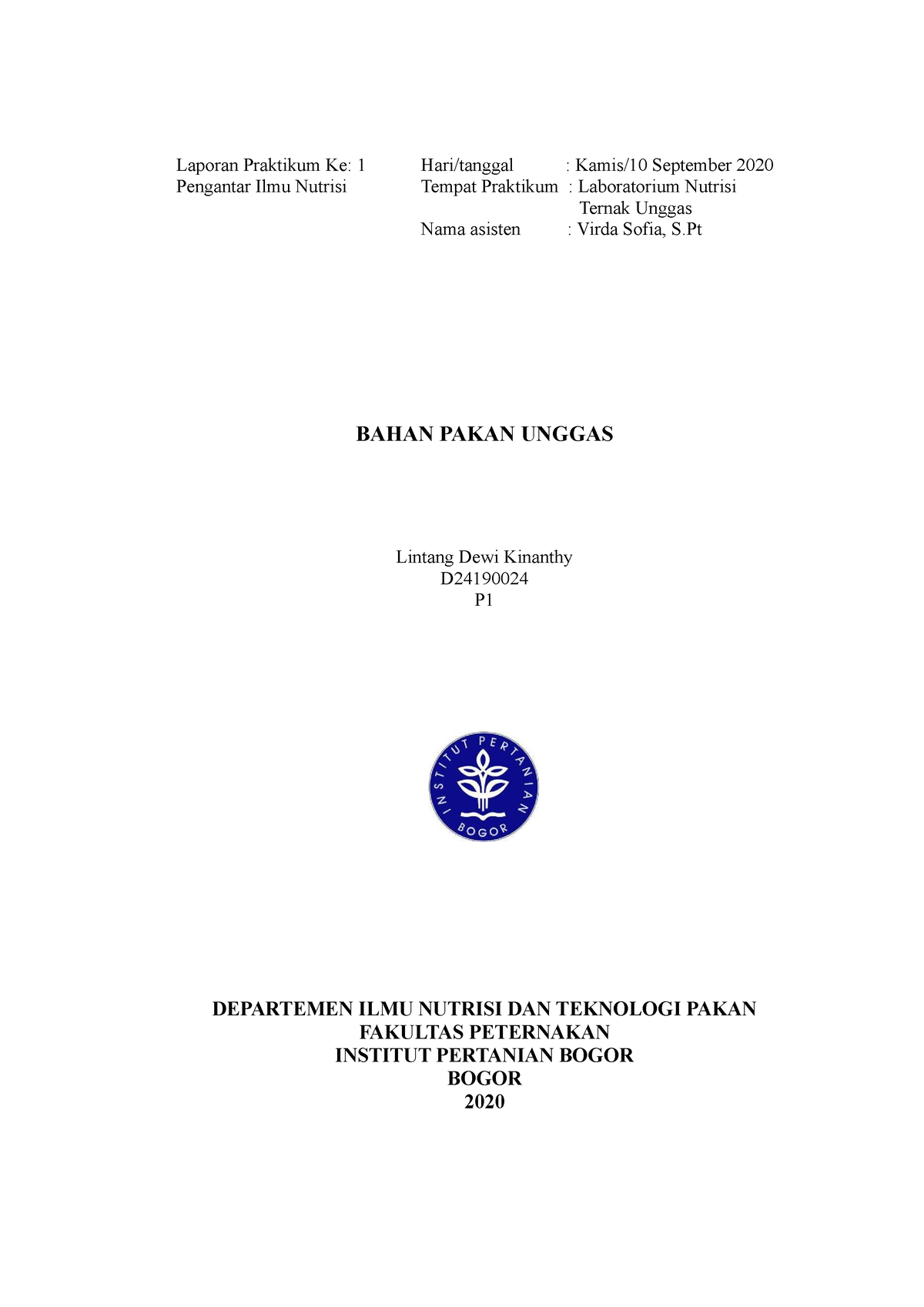 Praktikum bahan pakan unggas - Laporan Praktikum Ke: 1 Hari/tanggal