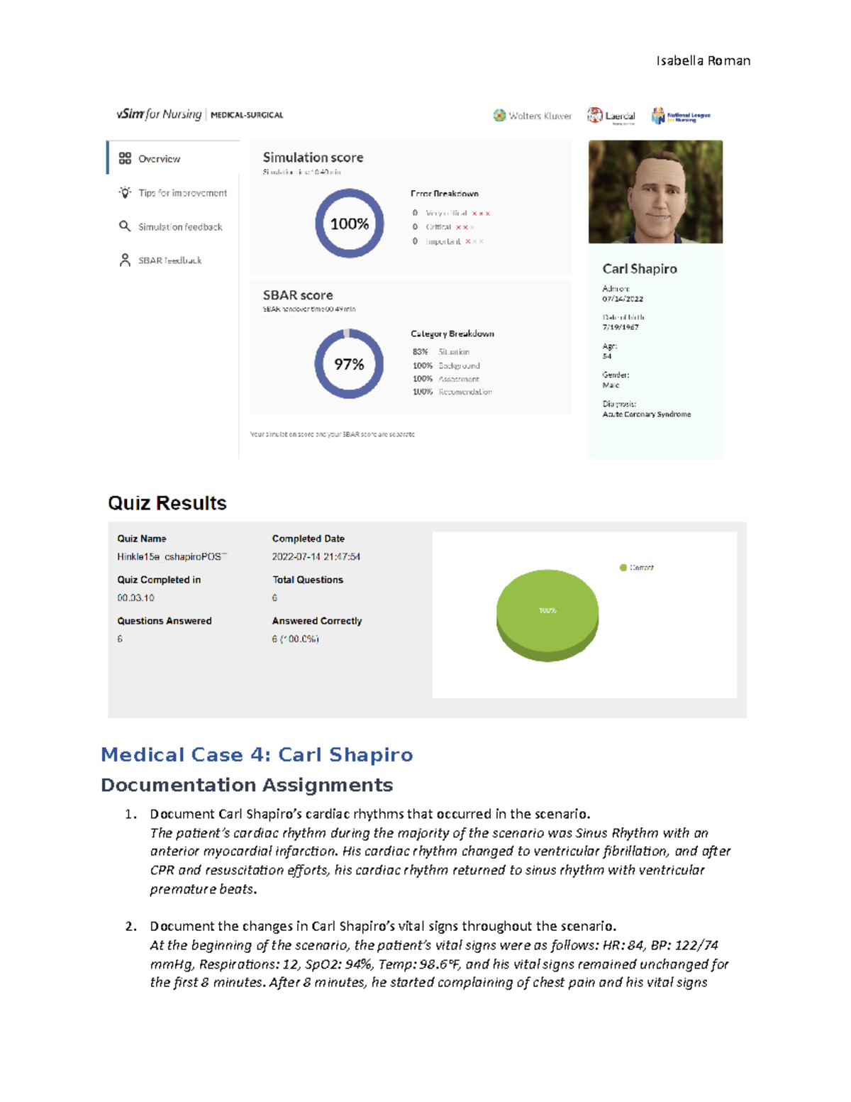 V SIM Carl Shapiro - Assignment - Isabella Roman Medical Case 4: Carl ...