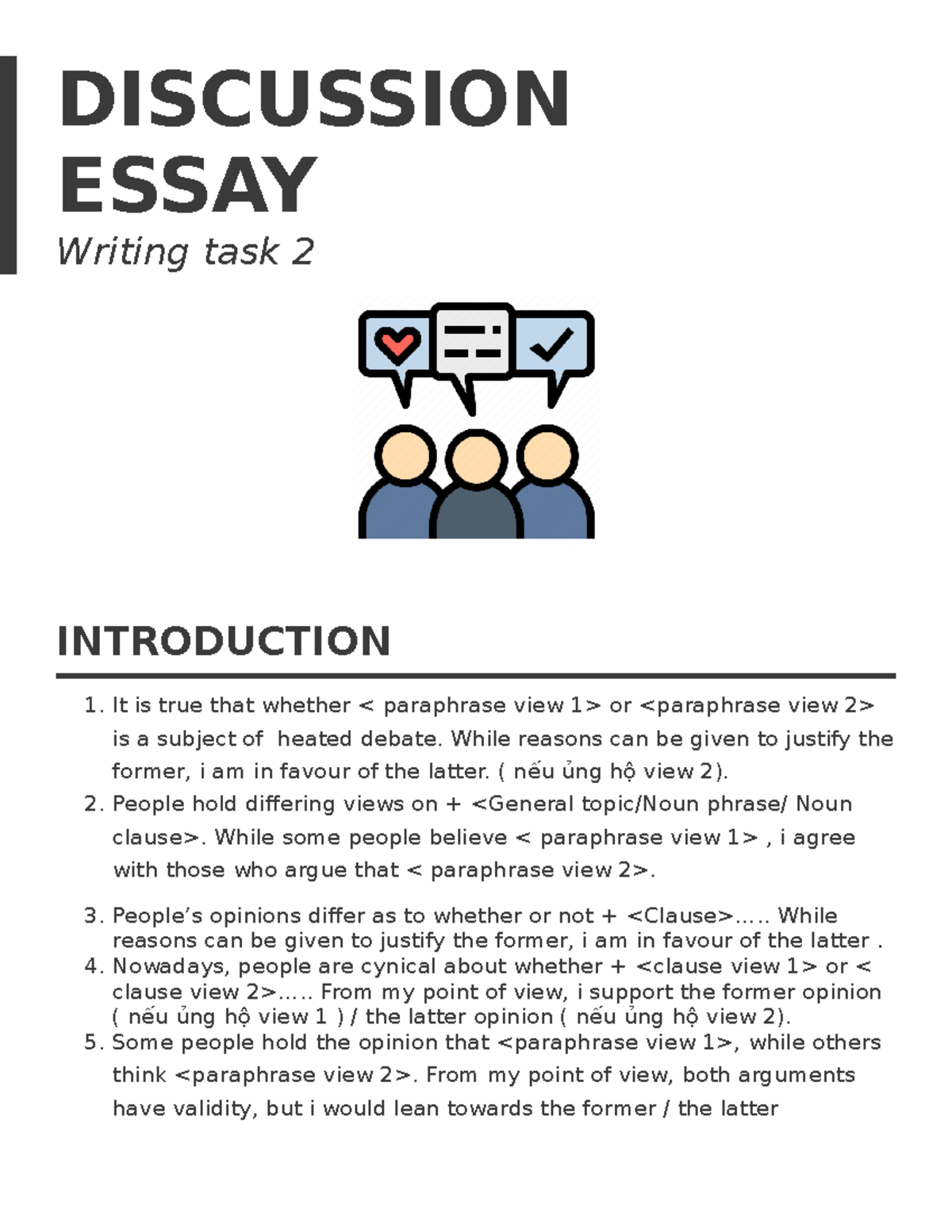 Discussion Essays Lớp B - DISCUSSION ESSAY Writing Task 2 INTRODUCTION ...