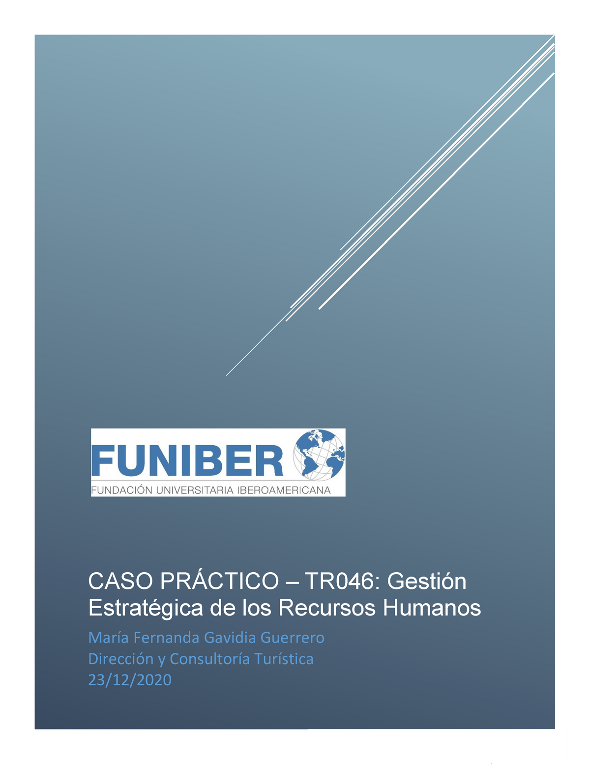 Tr046 Gestión Estratégica De Los Recursos Humanos Caso Práctico Caso PrÁctico Tr046 6383