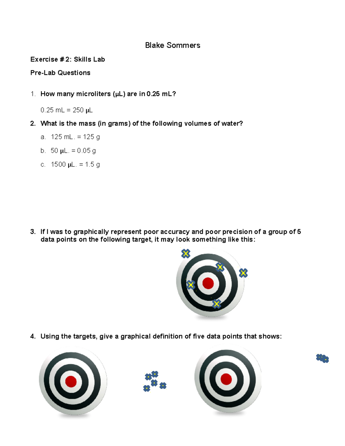 Pre-Lab Exercise 2 Skills Lab - Blake Sommers Exercise # 2: Skills Lab ...