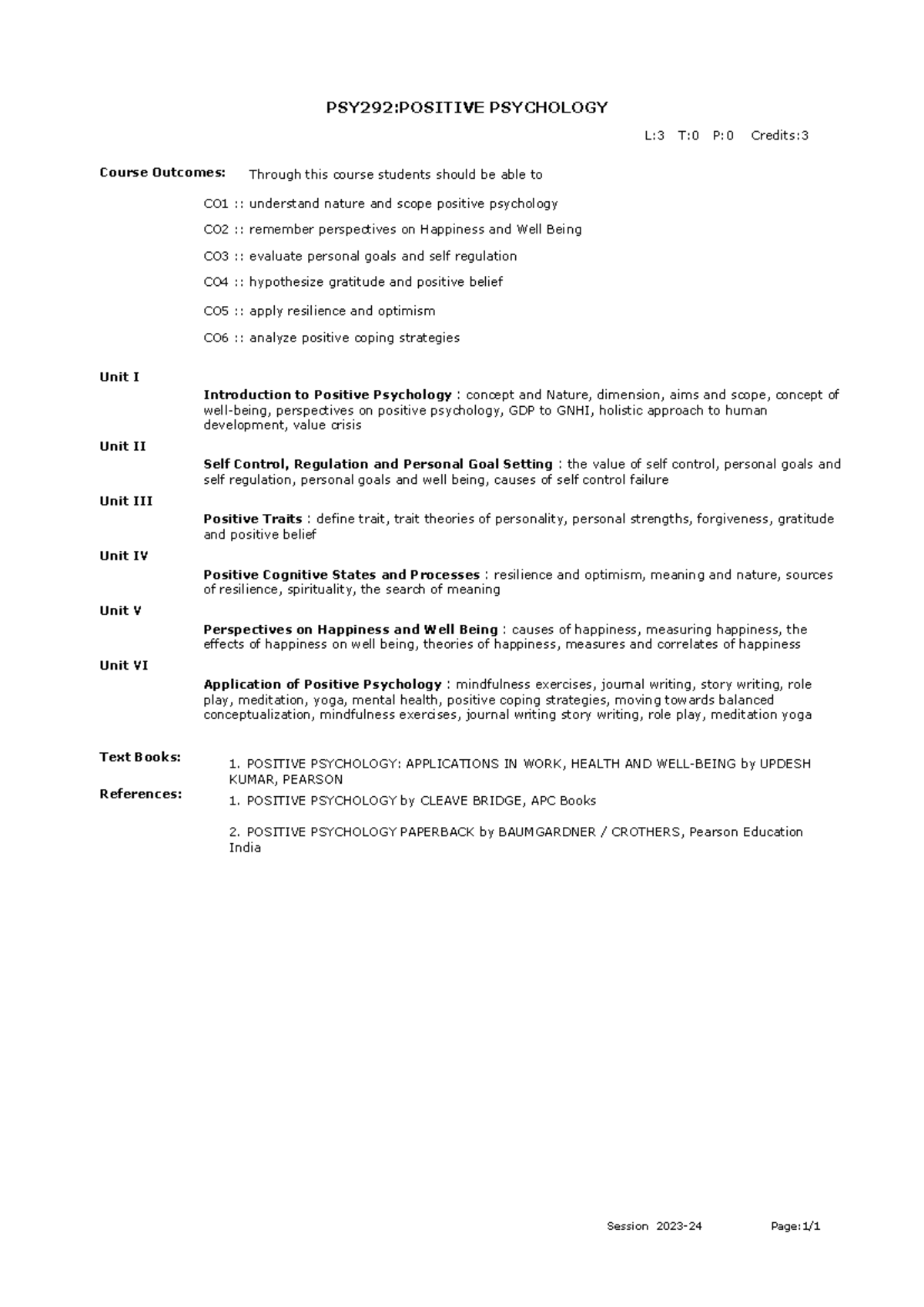 Psy292 syllabus - PSY292:POSITIVE PSYCHOLOGY Course Outcomes: CO1 ...