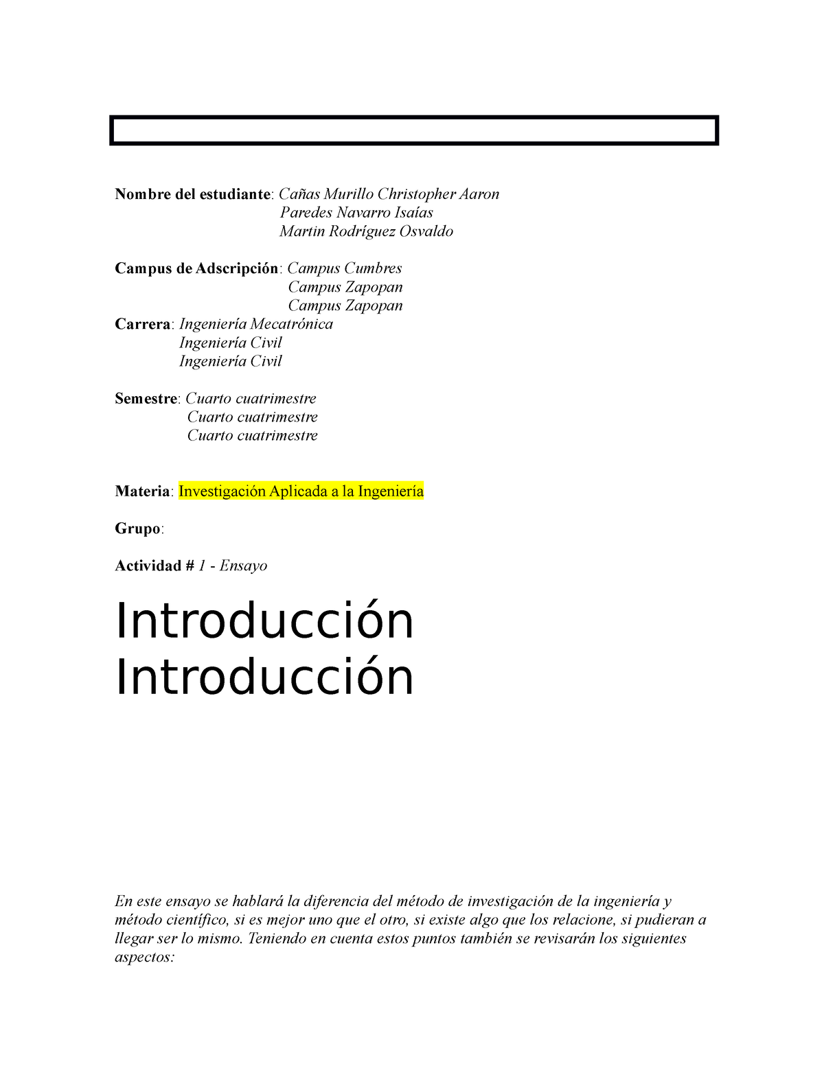 A1 CMCA - INVESTIGACION APLICADA A LA INGENIERIA 2021, UVM - Nombre del ...