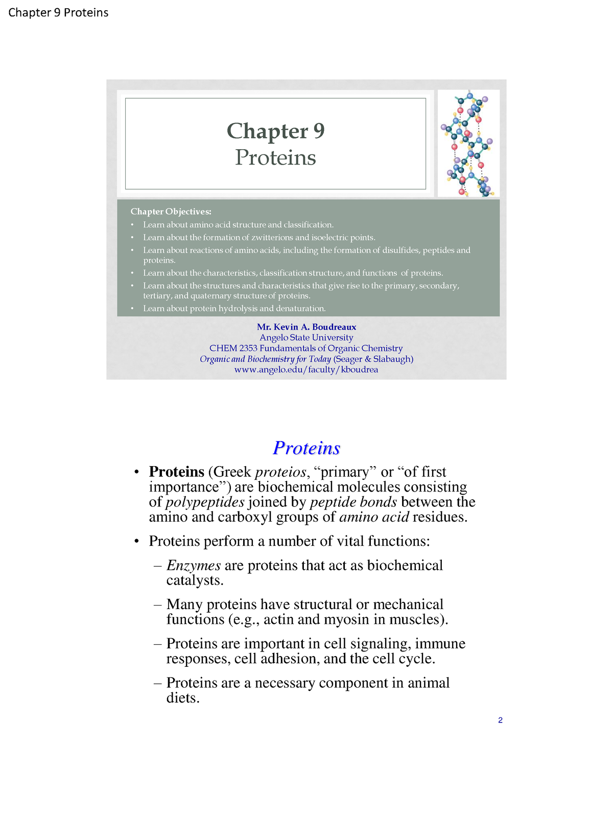 1 Protein Chapter 09 Vj He Gijvv Mr Kevin A Boudreaux Angelo State University Chem 2353