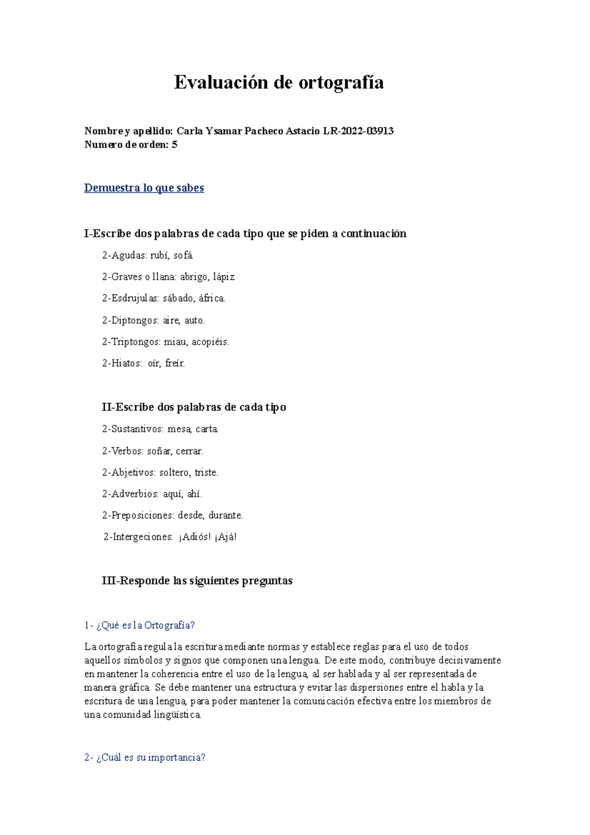 Ortografia Clase 10 Evaluación De Ortografía Nombre Y Apellido Carla Ysamar Pacheco Astacio