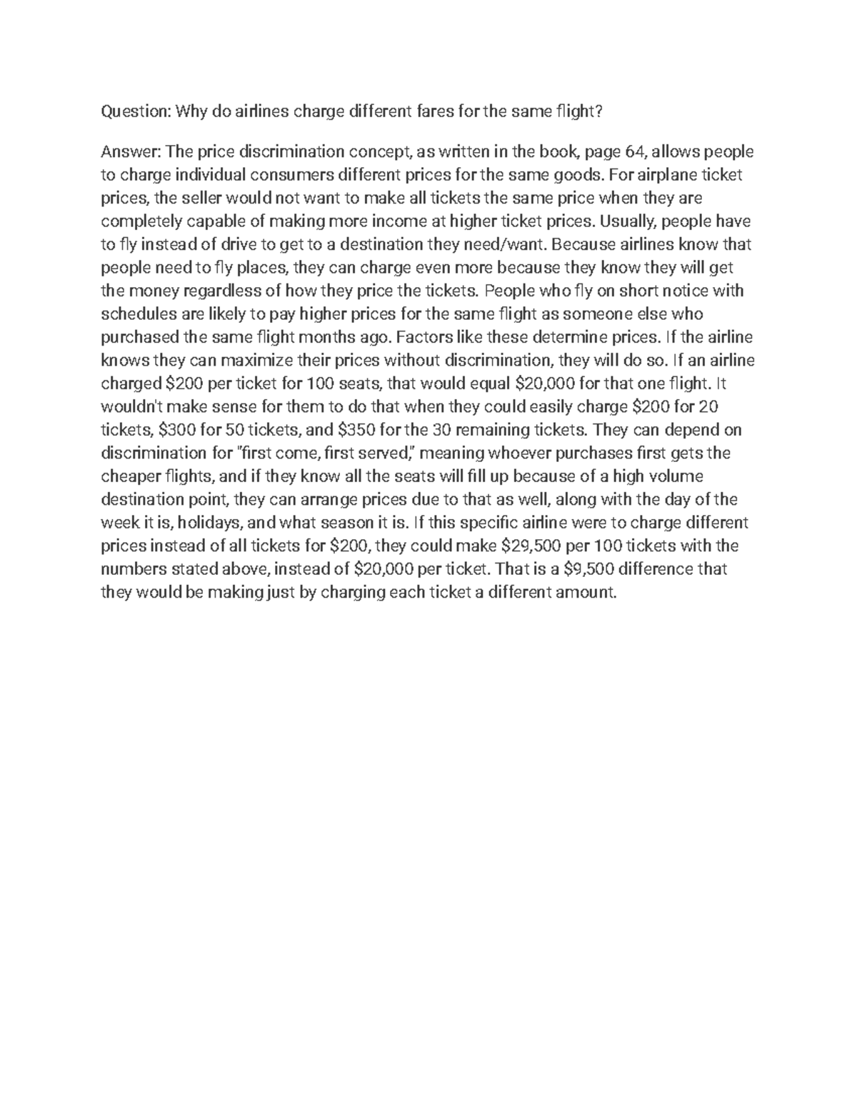 Discussion 1, pt. 2 question and answer Question Why do airlines