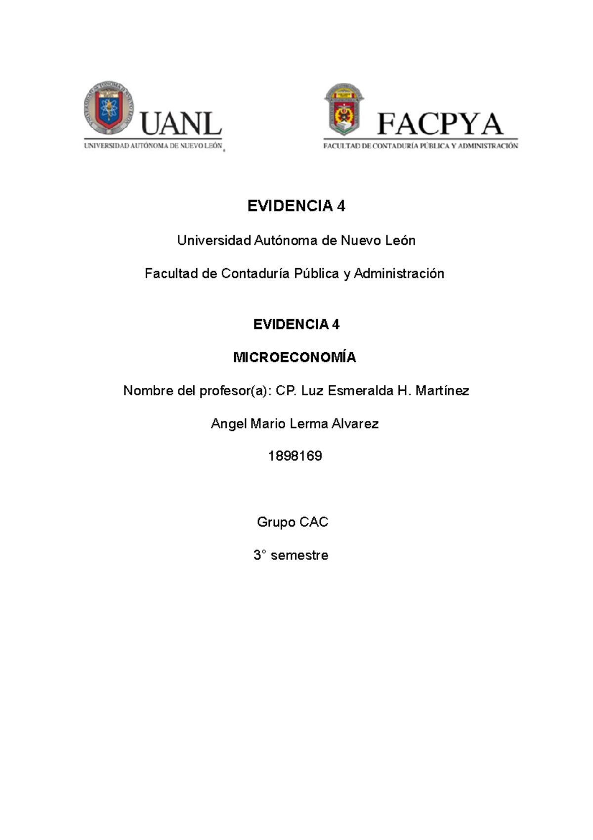 Ev3-micro (1) - EVIDENCIA 4 Universidad Autónoma de Nuevo León Facultad ...