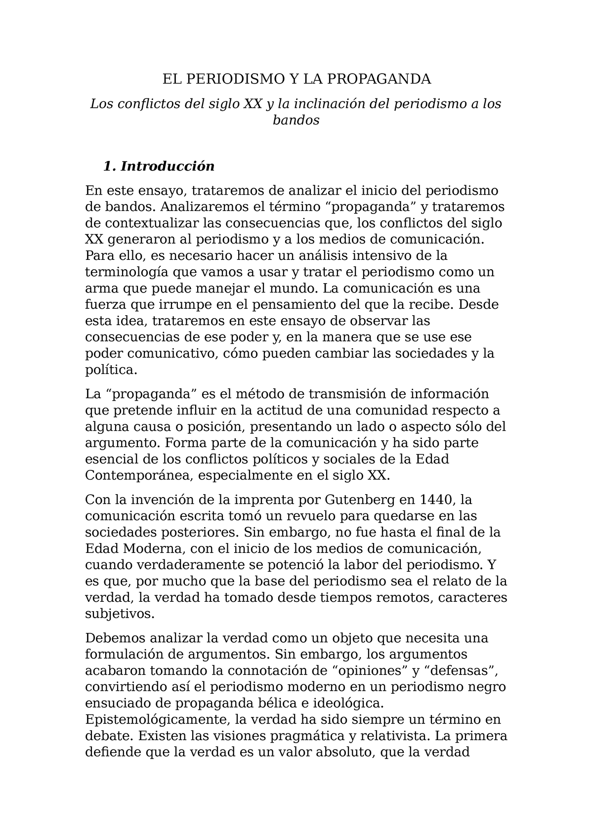 Ensayo Teoría Del Periodismo El Periodismo Y La Propaganda Los Conflictos Del Siglo Xx Y La 0452