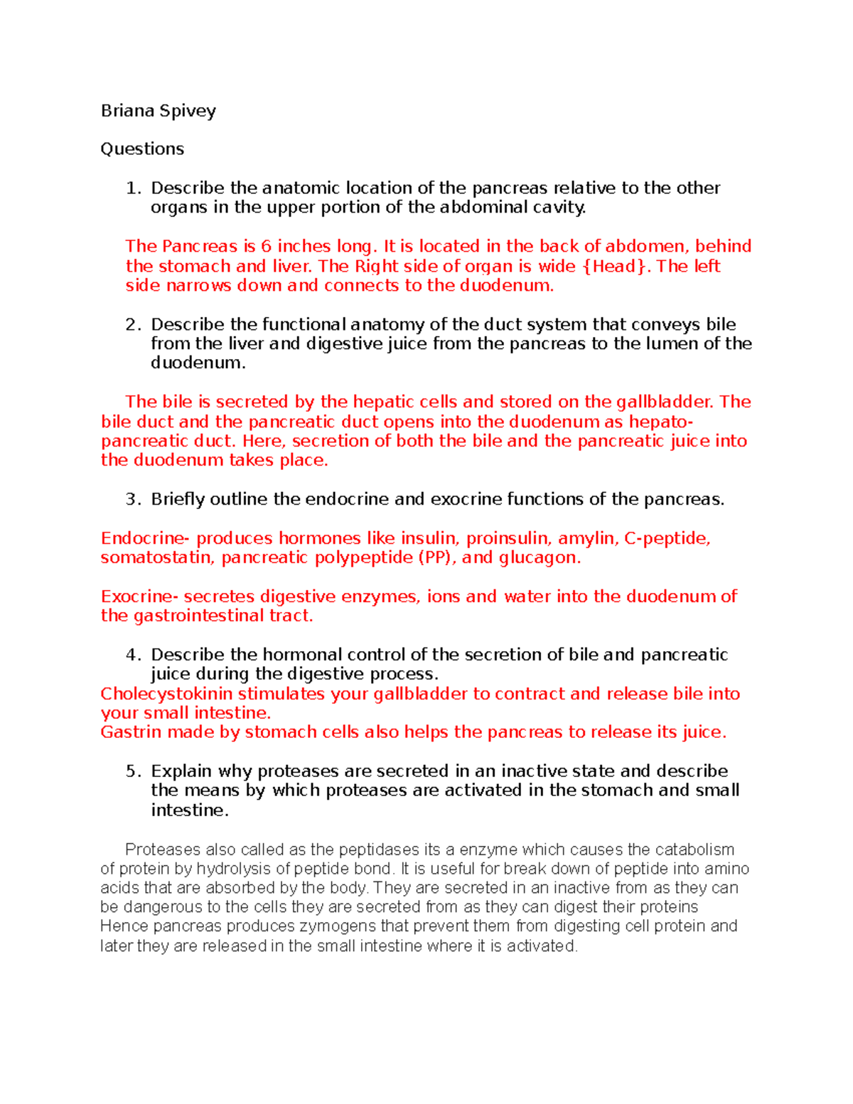 Case Study 2 - Briana Spivey Questions Describe the anatomic location ...