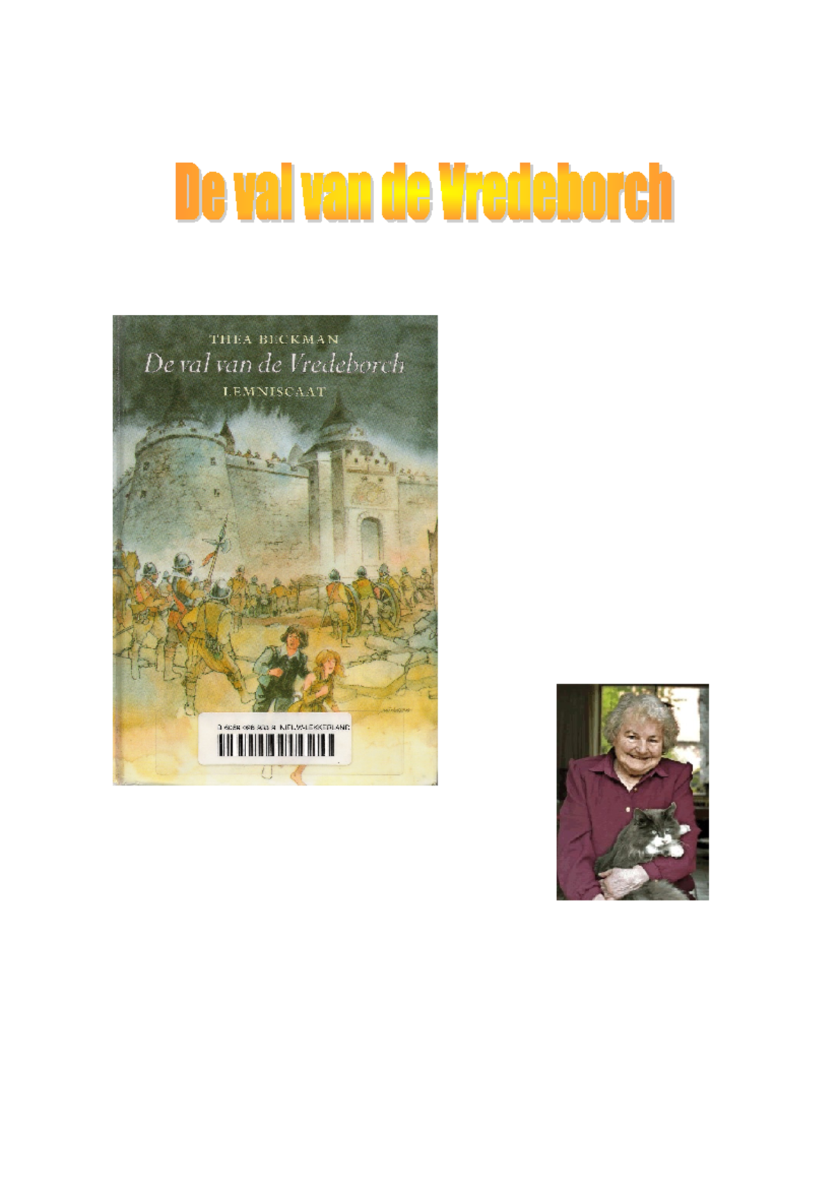 Boekverslag De Val Van De Vredeborch - We Zijn Aangeland Bij Het Eerste ...