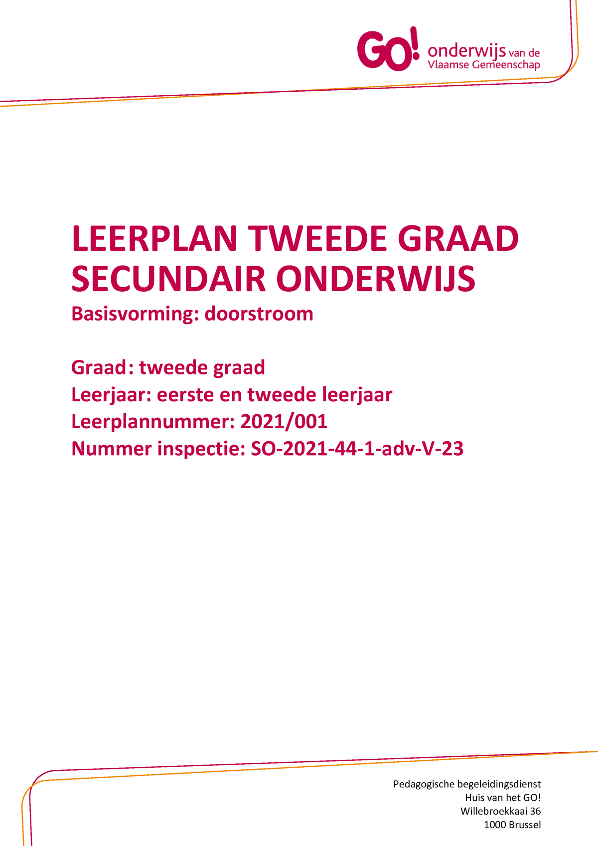 Leerplan - LEERPLAN TWEEDE GRAAD SECUNDAIR ONDERWIJS Basisvorming ...