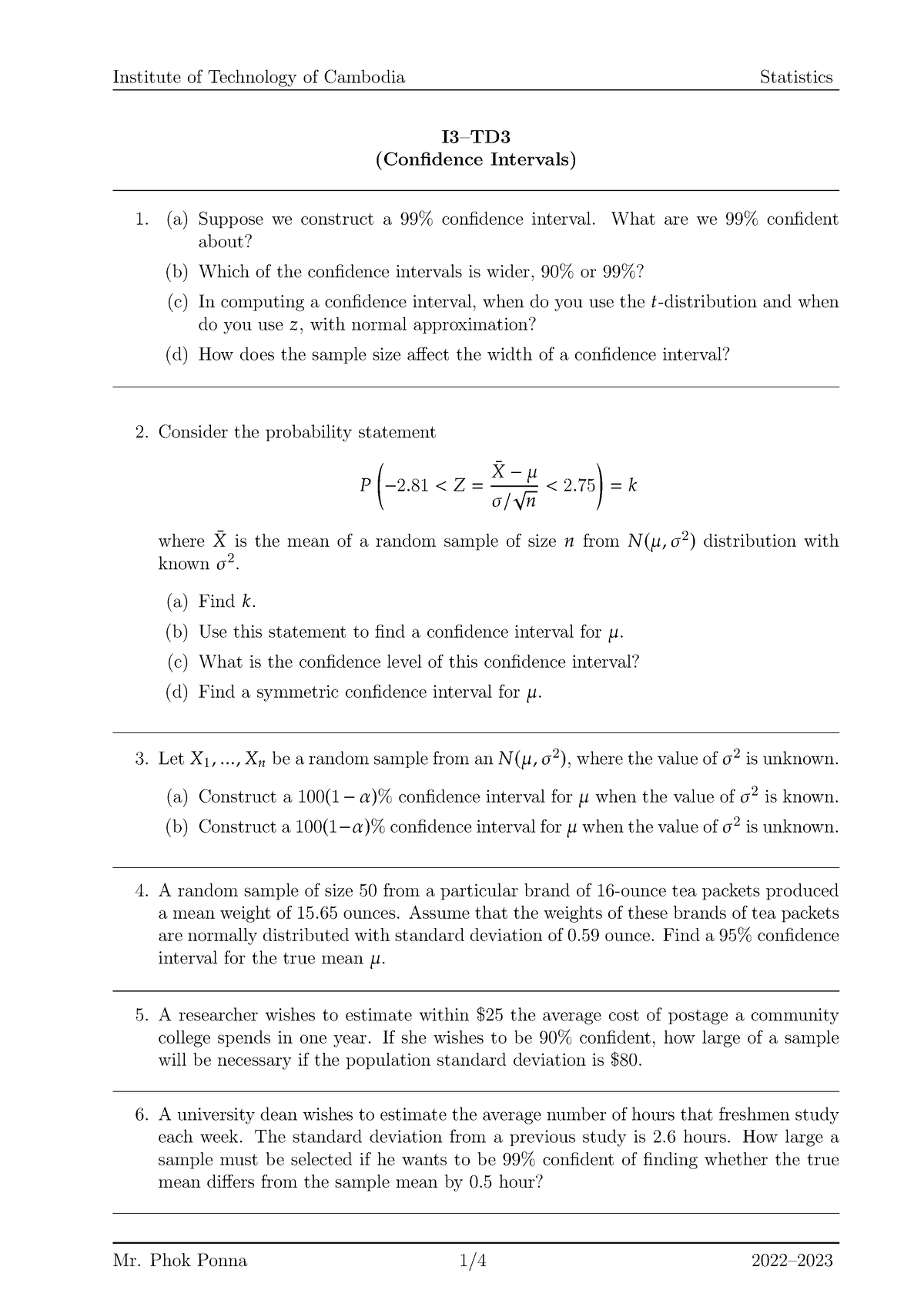 TD3 - TD3 - I3–TD (Confidence Intervals) (a) Suppose we construct a 99% ...