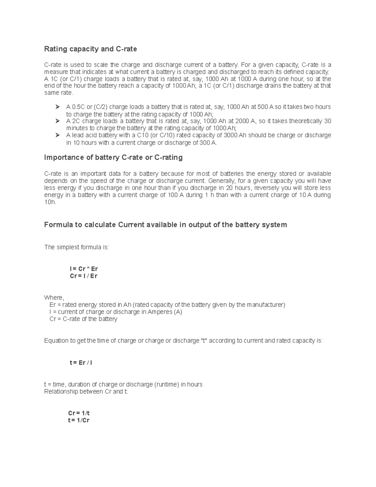 C rate Battery Rating capacity and Crate Crate is used to scale the charge and discharge
