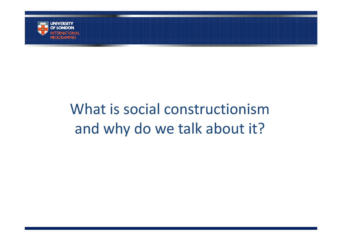 3 - Entrepreneurship 1 - What Is Social Constructionism And Why Do We ...