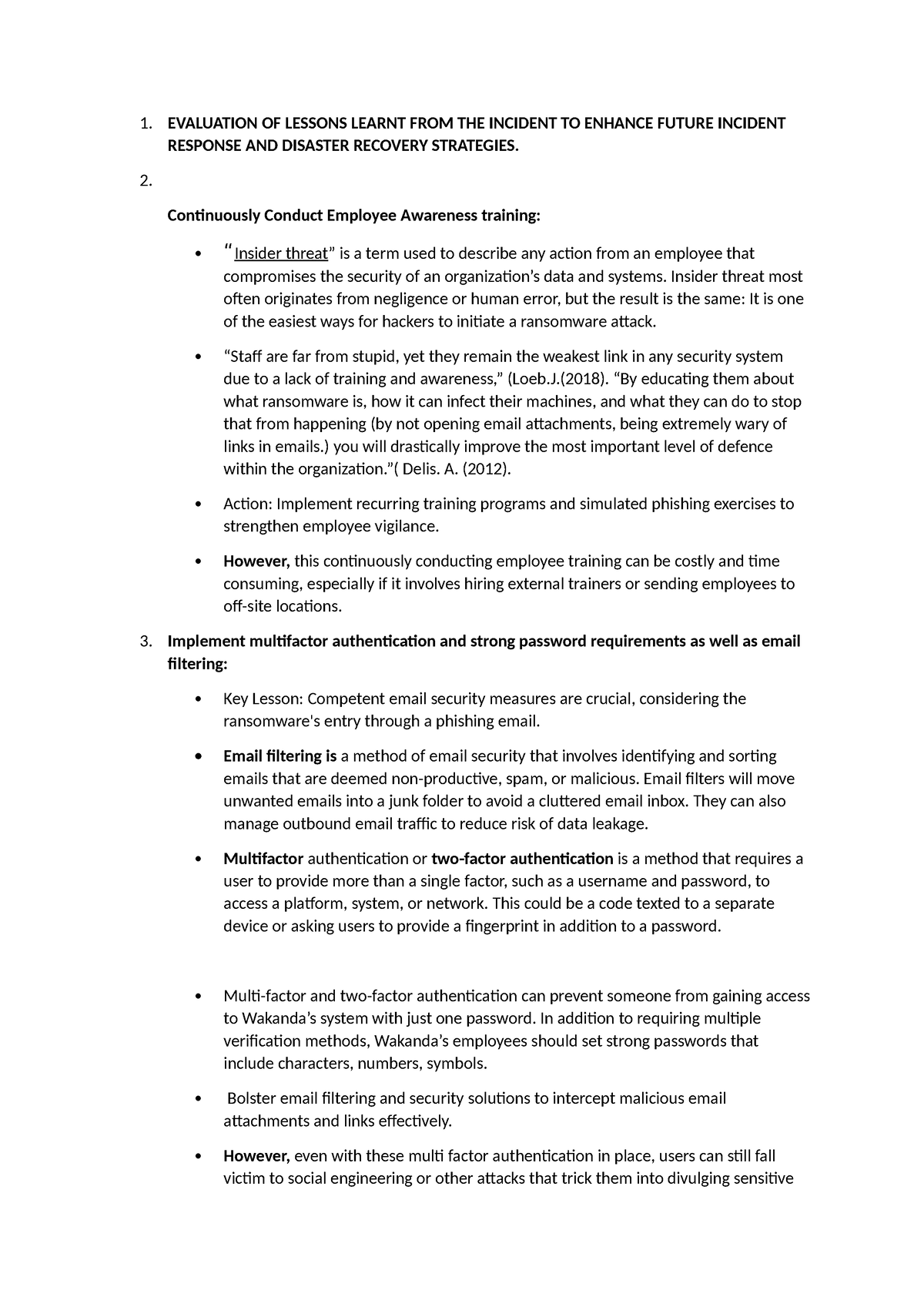 Evaluation OF Lessons Learnt FROM THE Incident TO Enhance Future ...