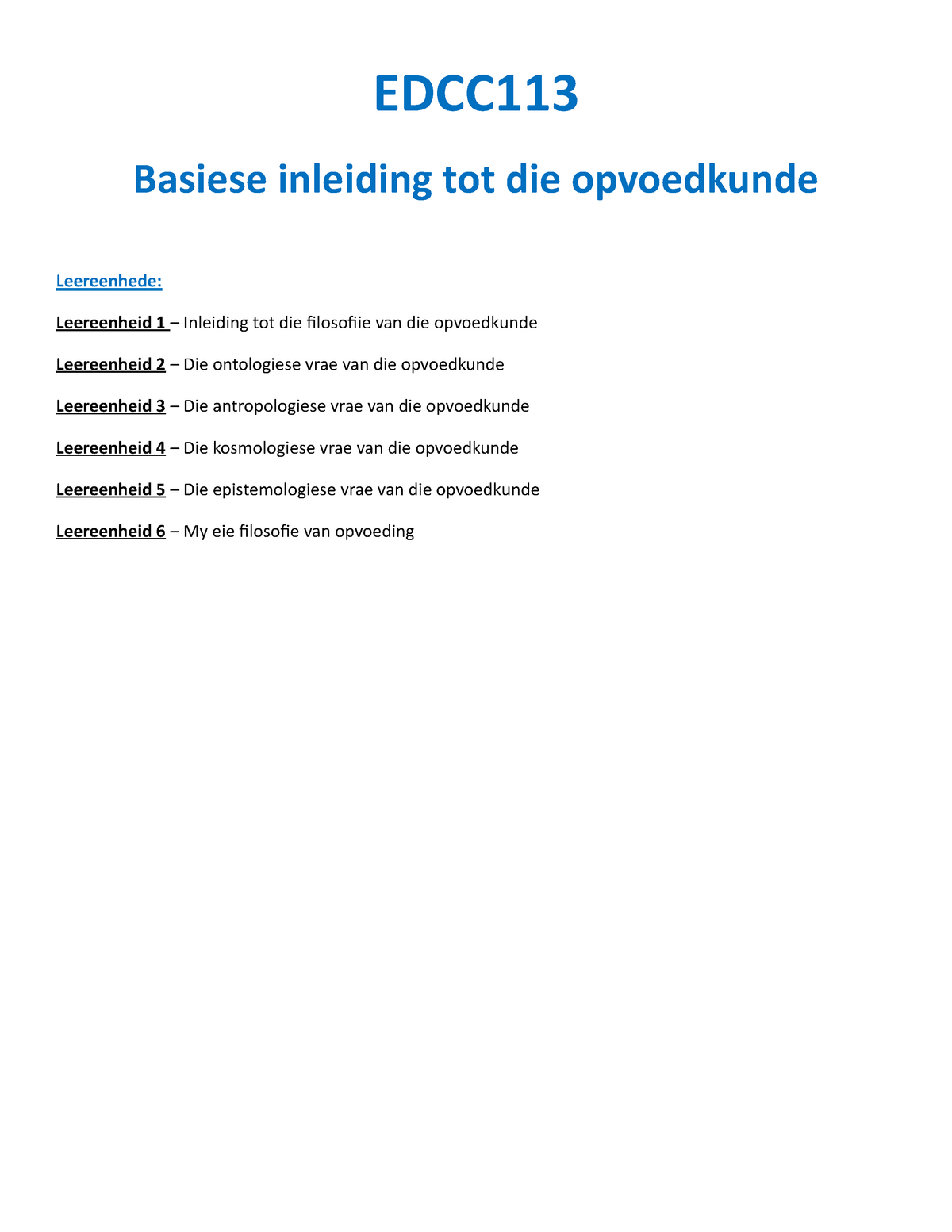 Edcc113 Opsommings Summary Basiese Lnleiding Tot Die Opvoedkunde