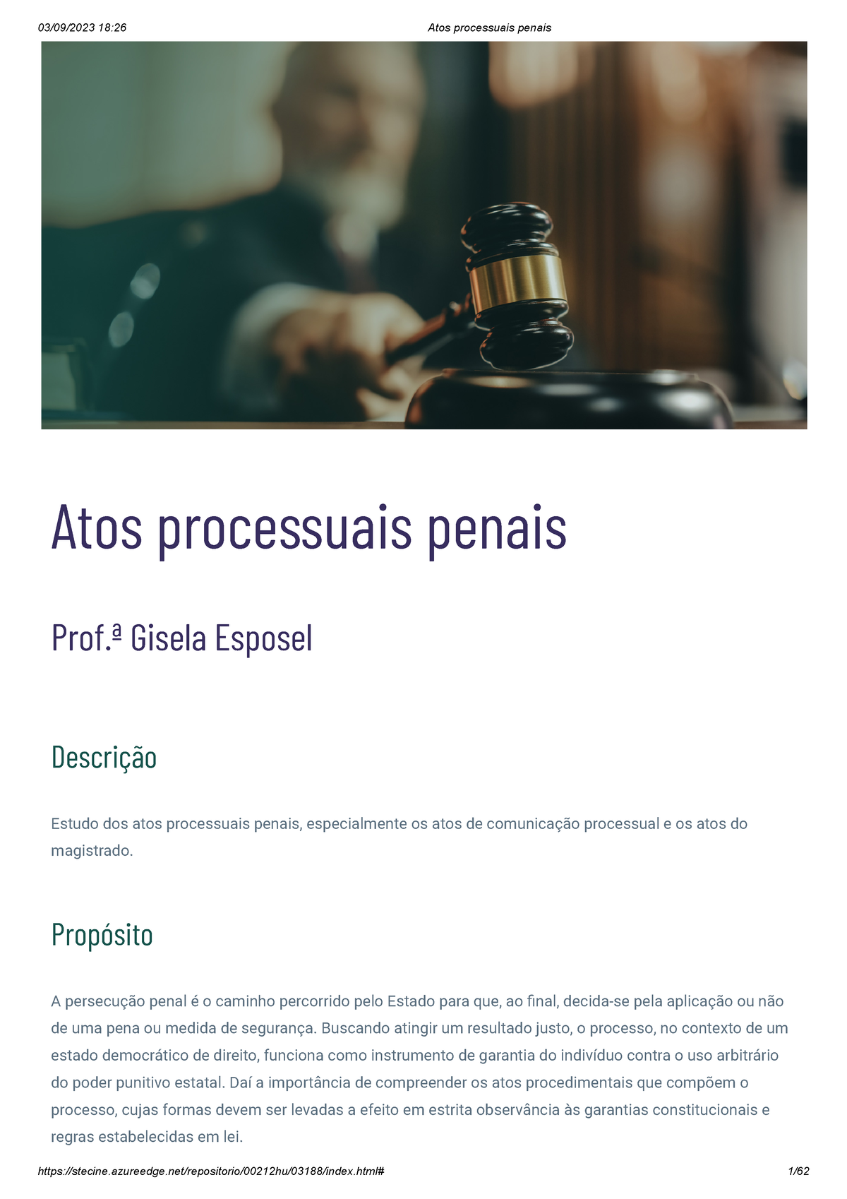 Atos Processuais Penais Atos Processuais Penais Prof Gisela Esposel