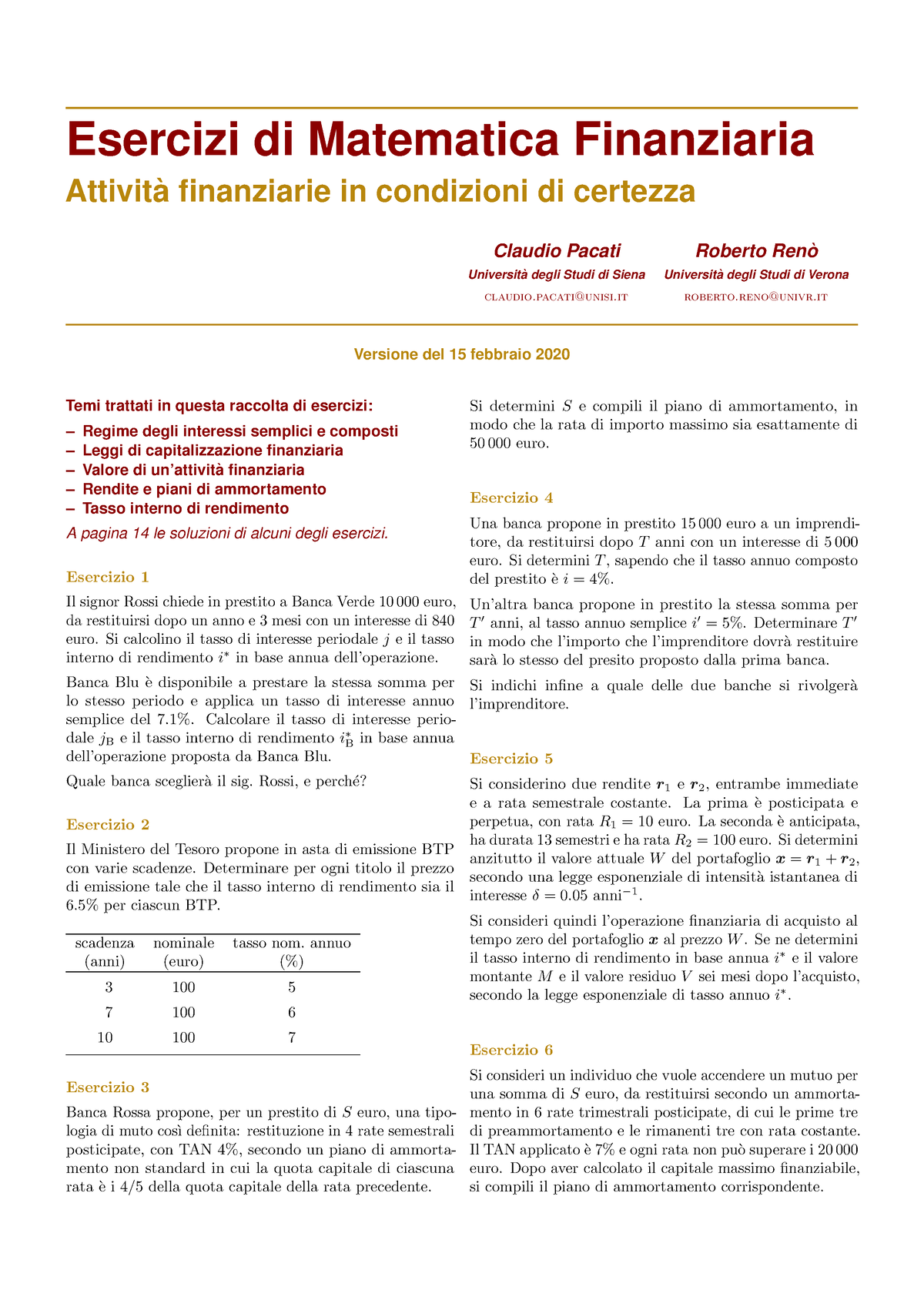 Esercizi 1 - Matematica Finanziaria Prof. Reno' - Esercizi Di ...