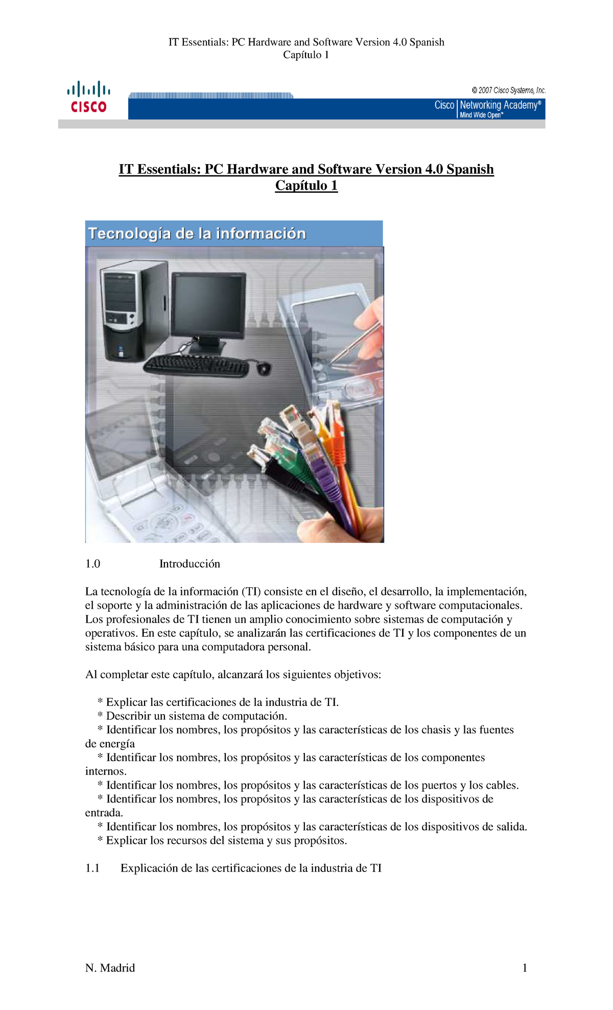 Capitulo 1 IT Essentials PC Hardware and Software Version 40 Spanish