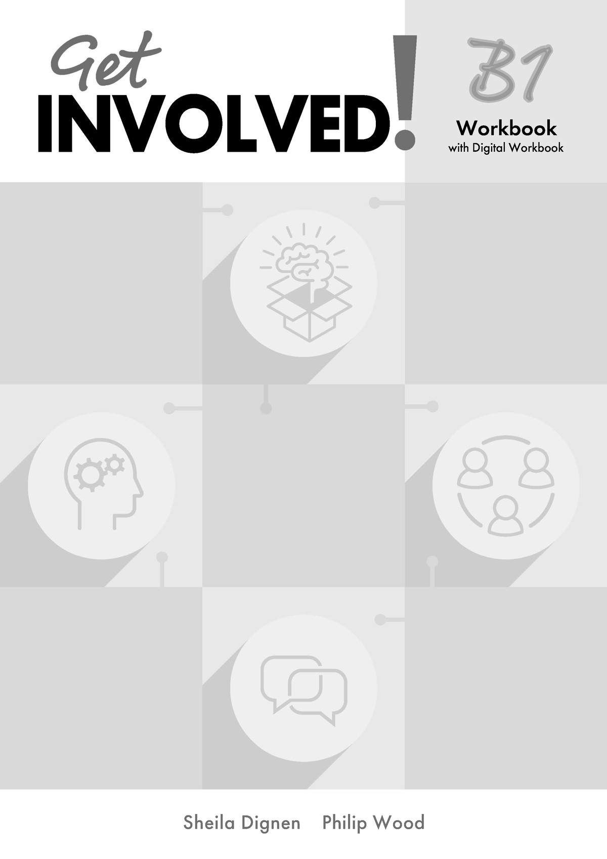 Get Involved B1 Workbook - Sheila Dignen Philip Wood INVOLVED G!" B ...