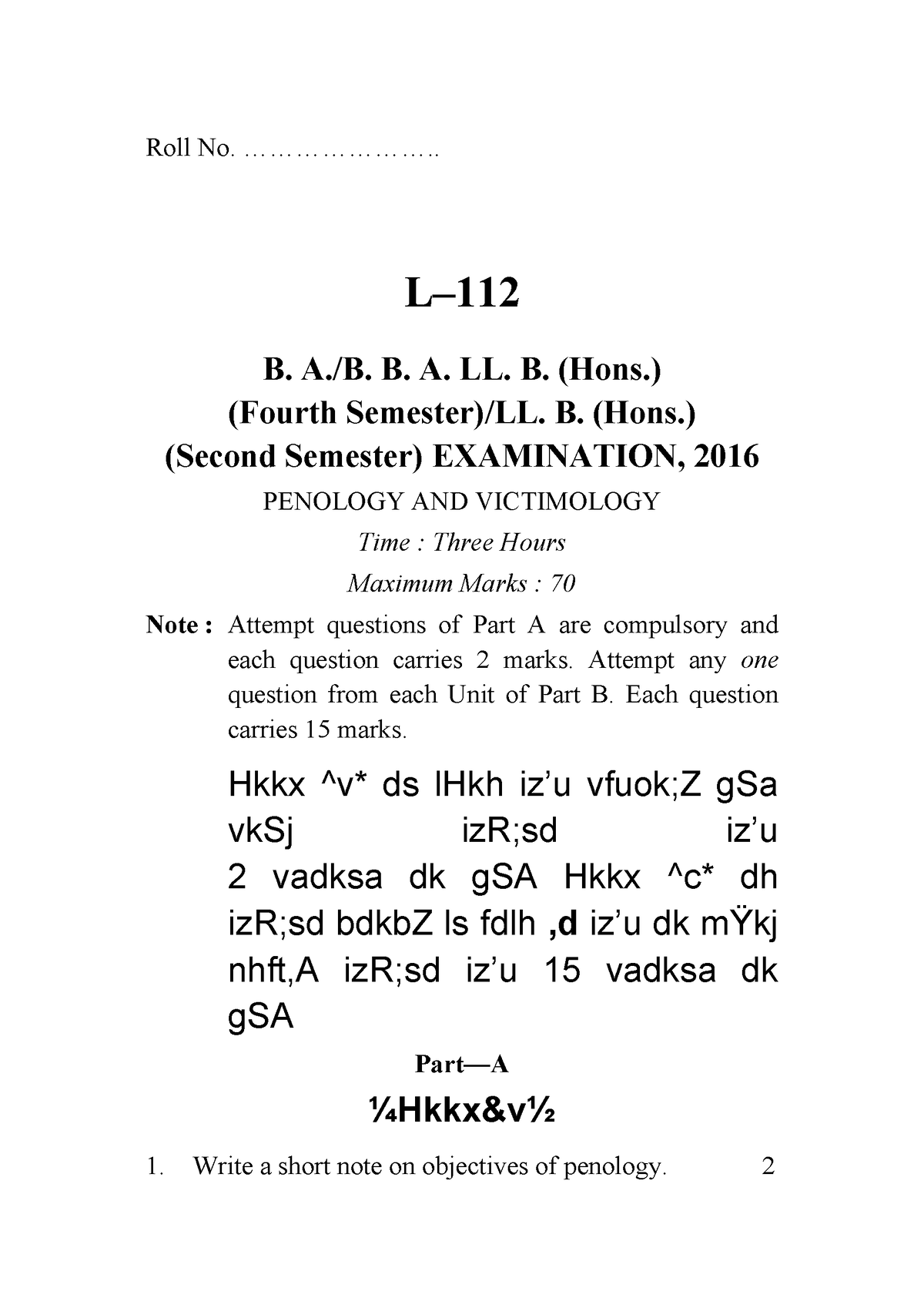 Penology AND Victimology - Roll No. ....................... L– 112 B. A ...