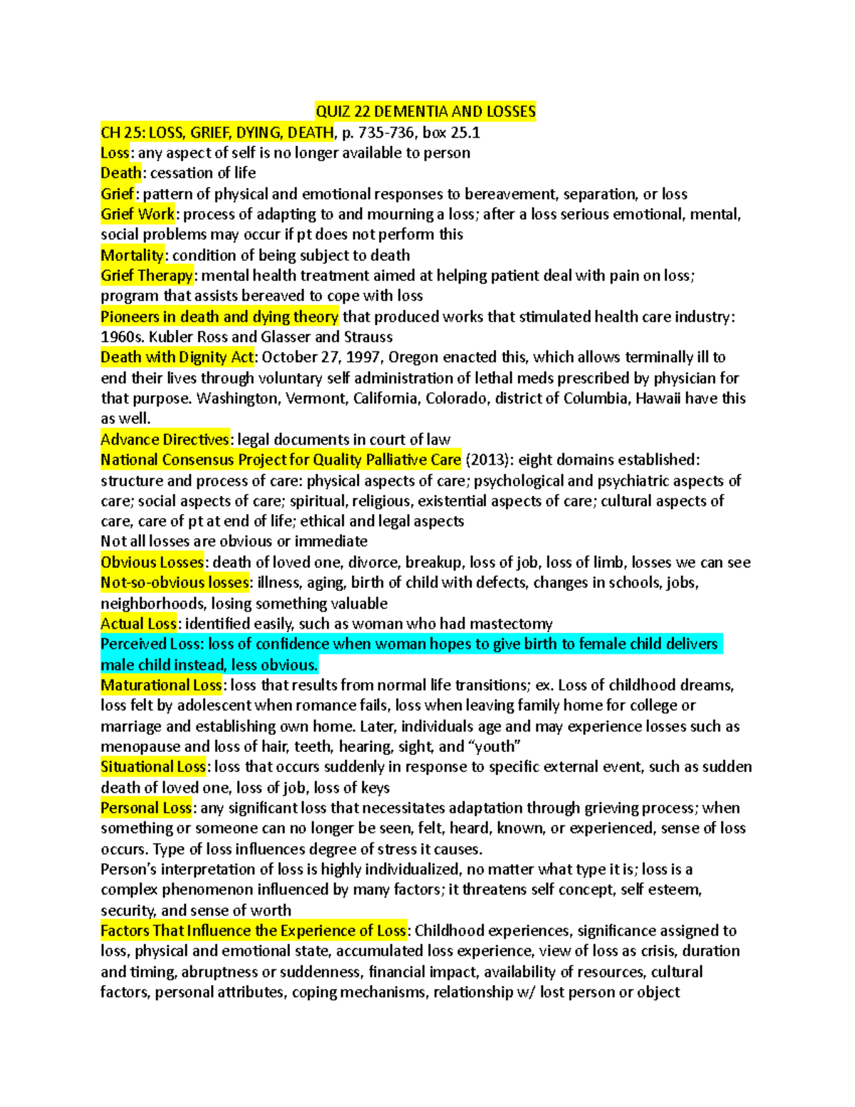 QUIZ 22 Dementia AND Losses QUIZ 22 DEMENTIA AND LOSSES CH 25 LOSS
