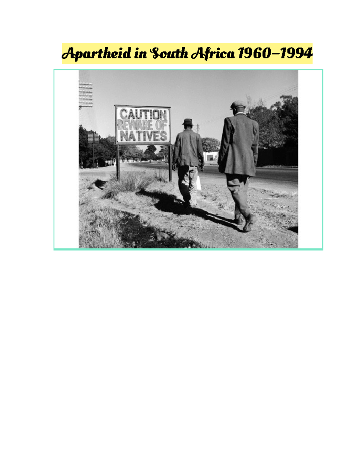 essay about apartheid in south africa 1940 to 1960