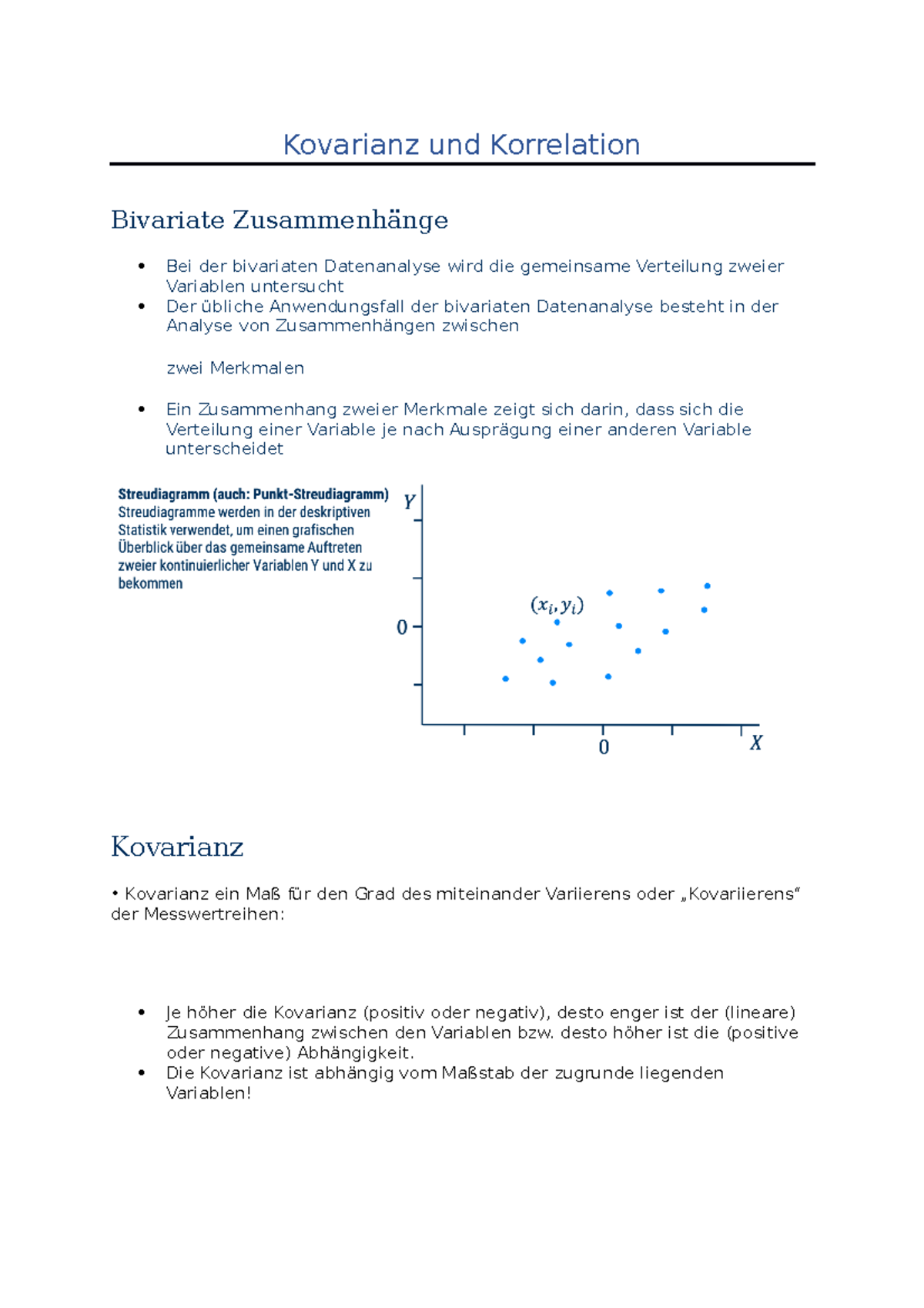 Kovarianz und Korrelation Kovarianz und Korrelation Bivariate