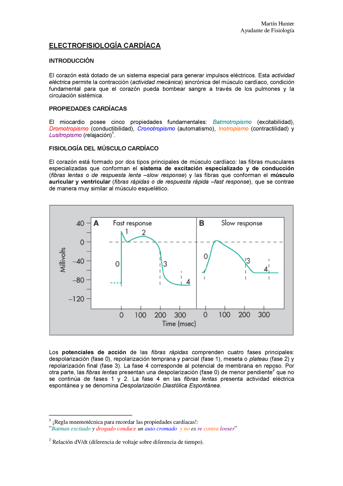 Electrofisiologia Cardiaca - Ayudante de Fisiología ELECTROFISIOLOGÍA  CARDÍACA INTRODUCCIÓN El - Studocu