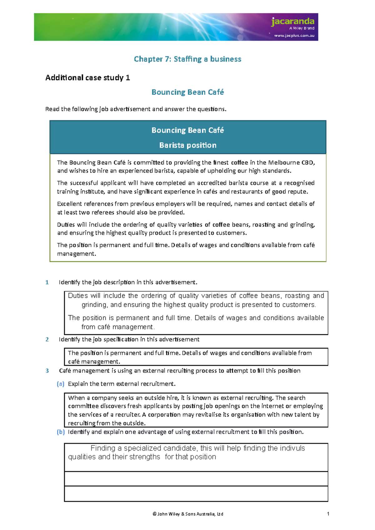 Additional Case Study 1 - Chapter 7: Staffing A Business Additional ...