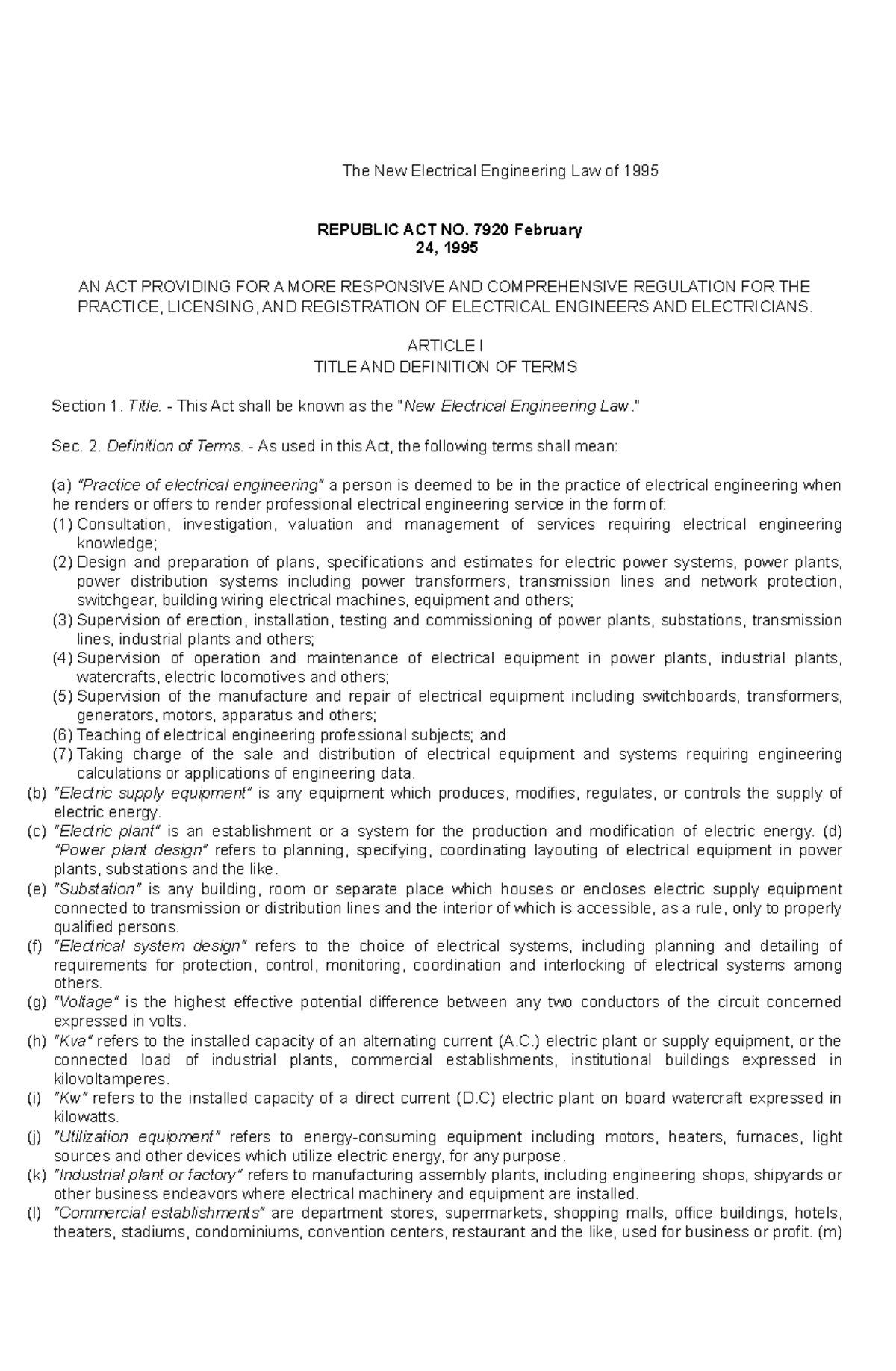 The New Electrical Engineering Law of 1995 7920 February 24, 1995 AN