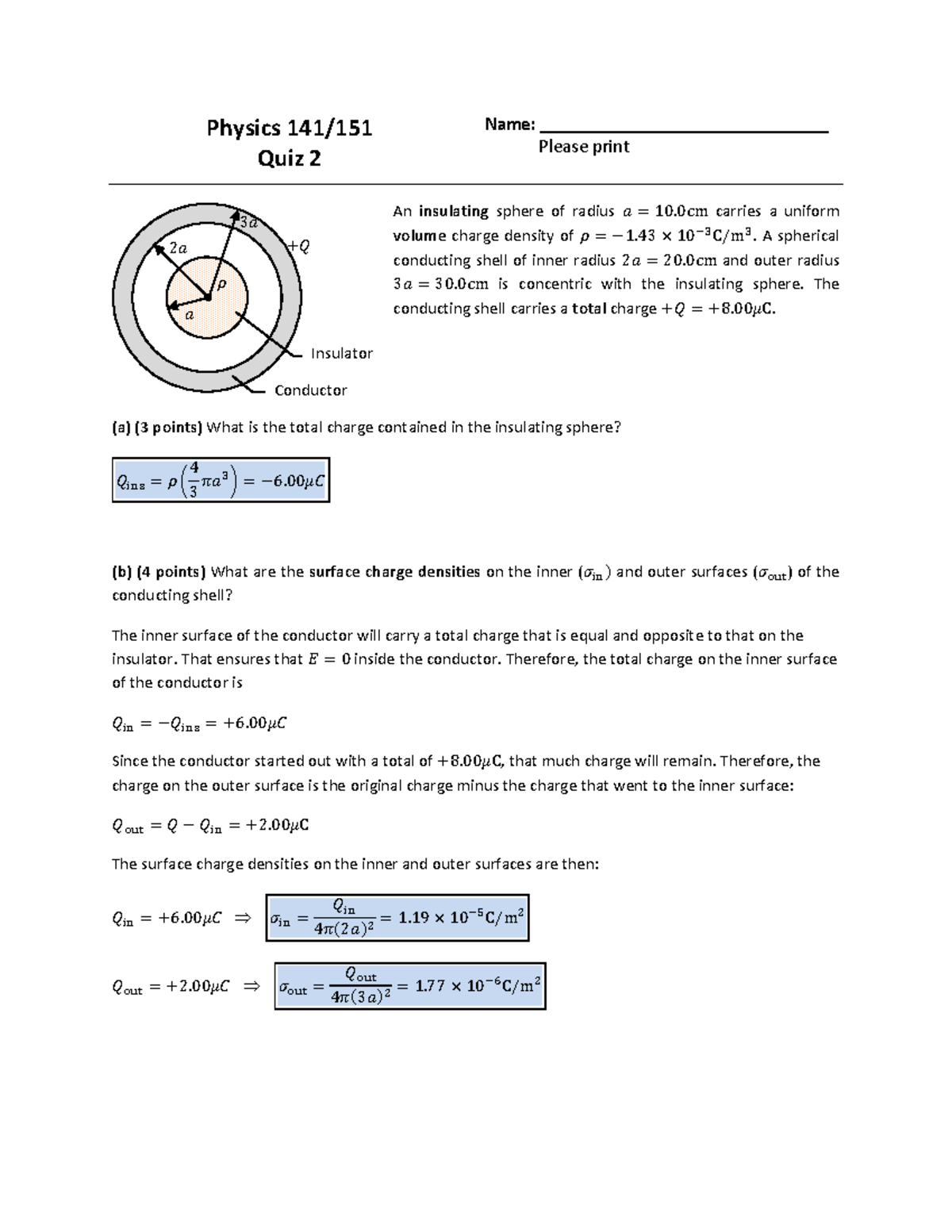 Quiz 2 Solutions - Physics 141/ Quiz 2 Name ...