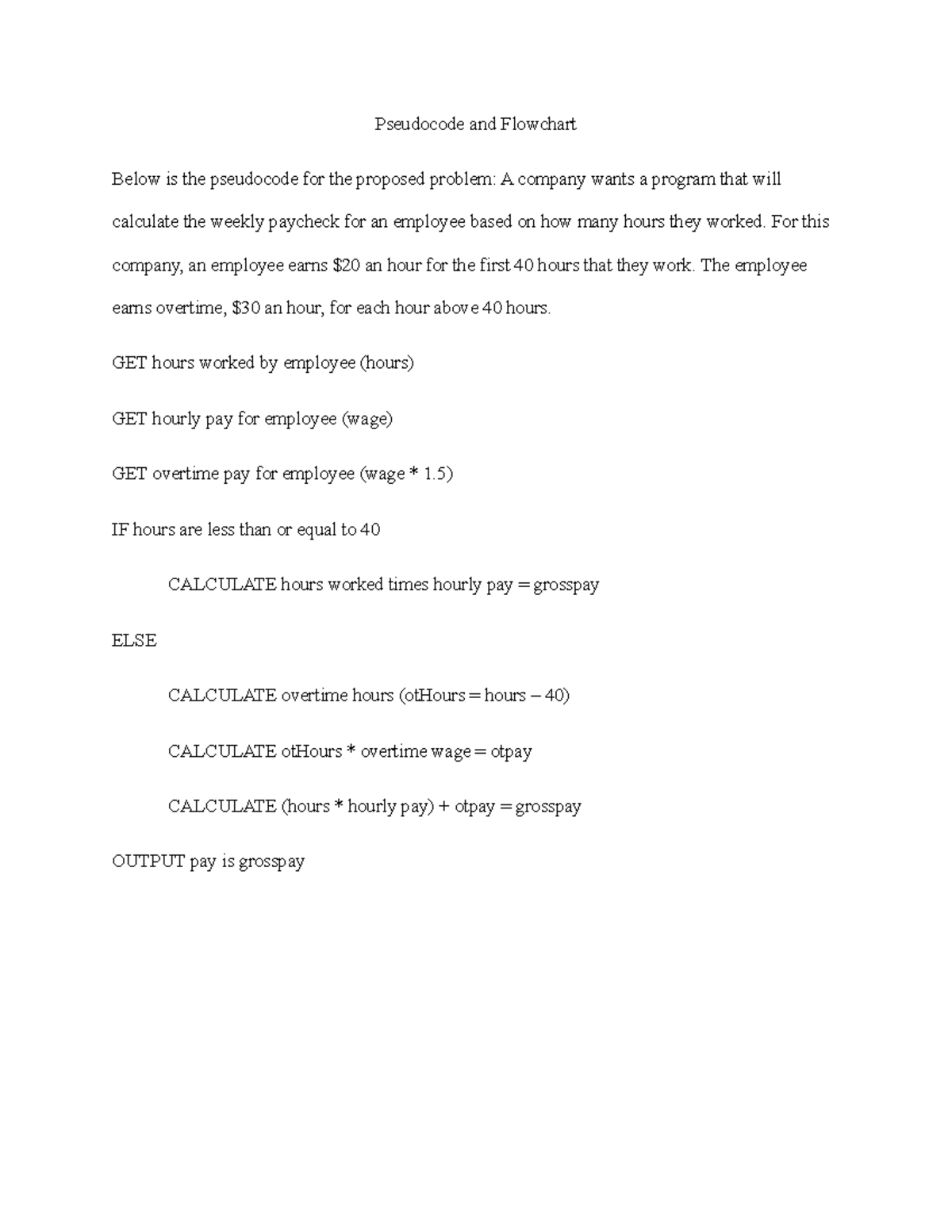 Pseudocode and Flowchart Ch. 3 - Pseudocode and Flowchart Below is the ...